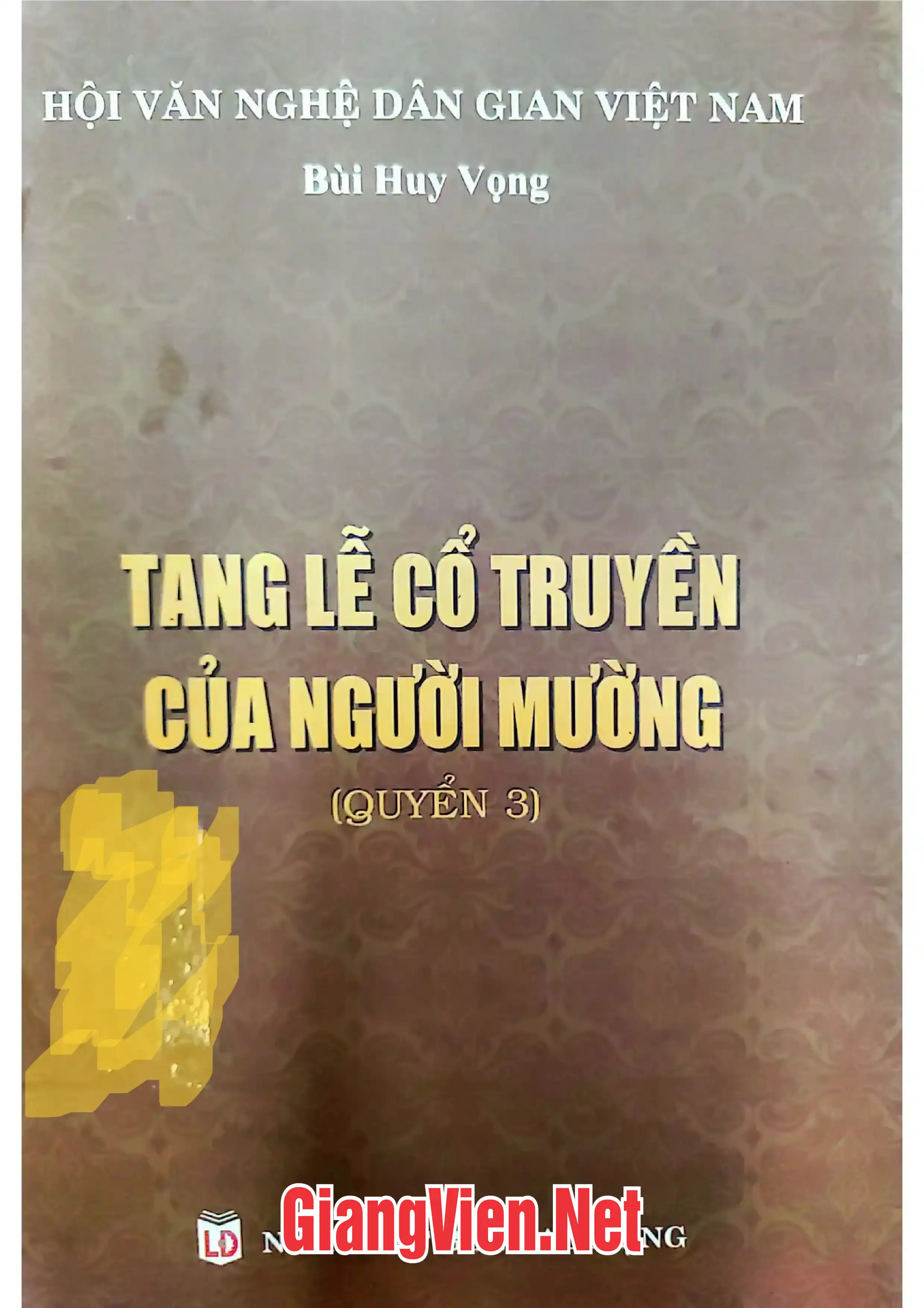 Ảnh bìa của Tang lễ cổ truyền của người Mường quyển 3