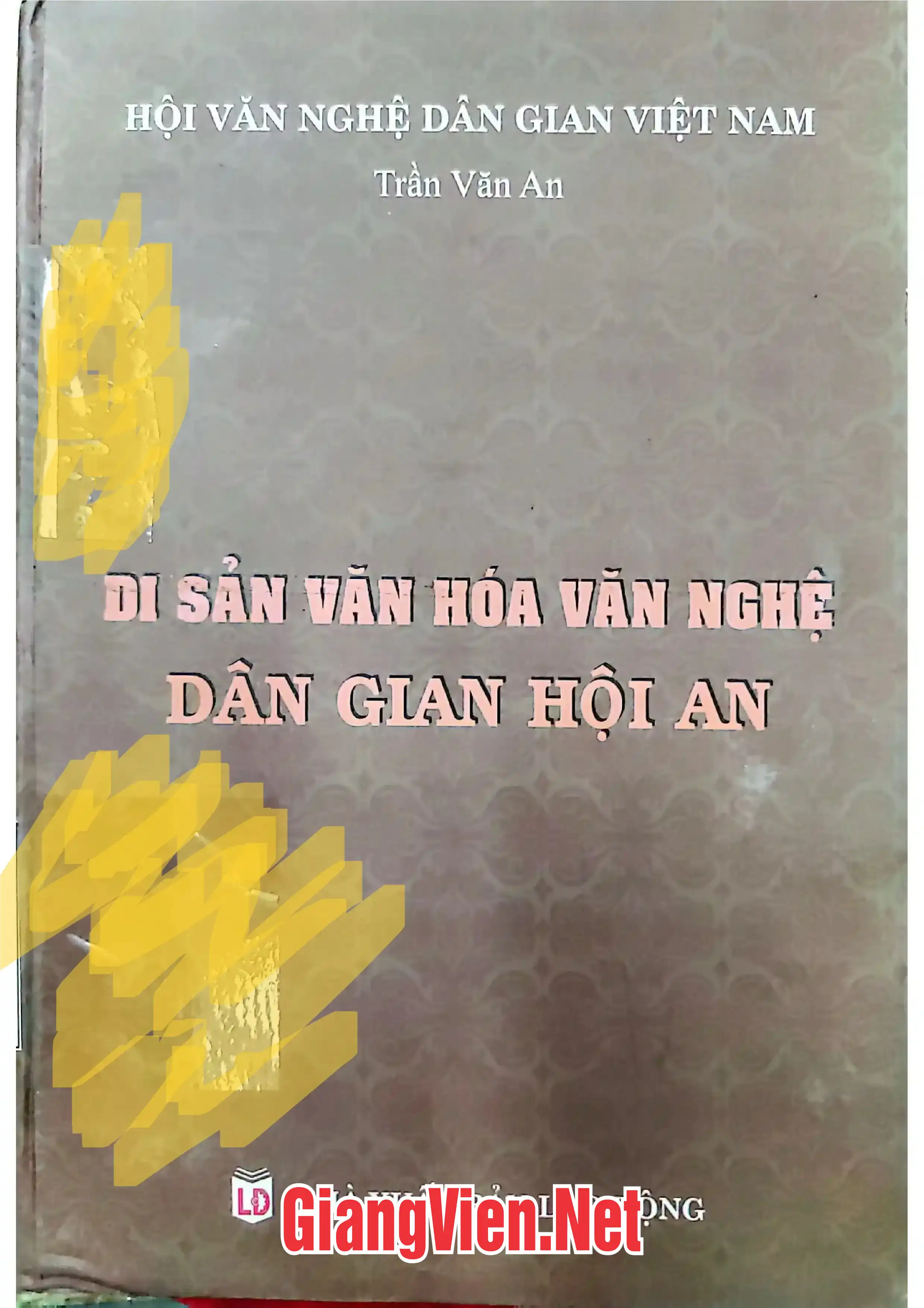 Ảnh bìa của Di sản văn hóa văn nghệ dân gian Hội An