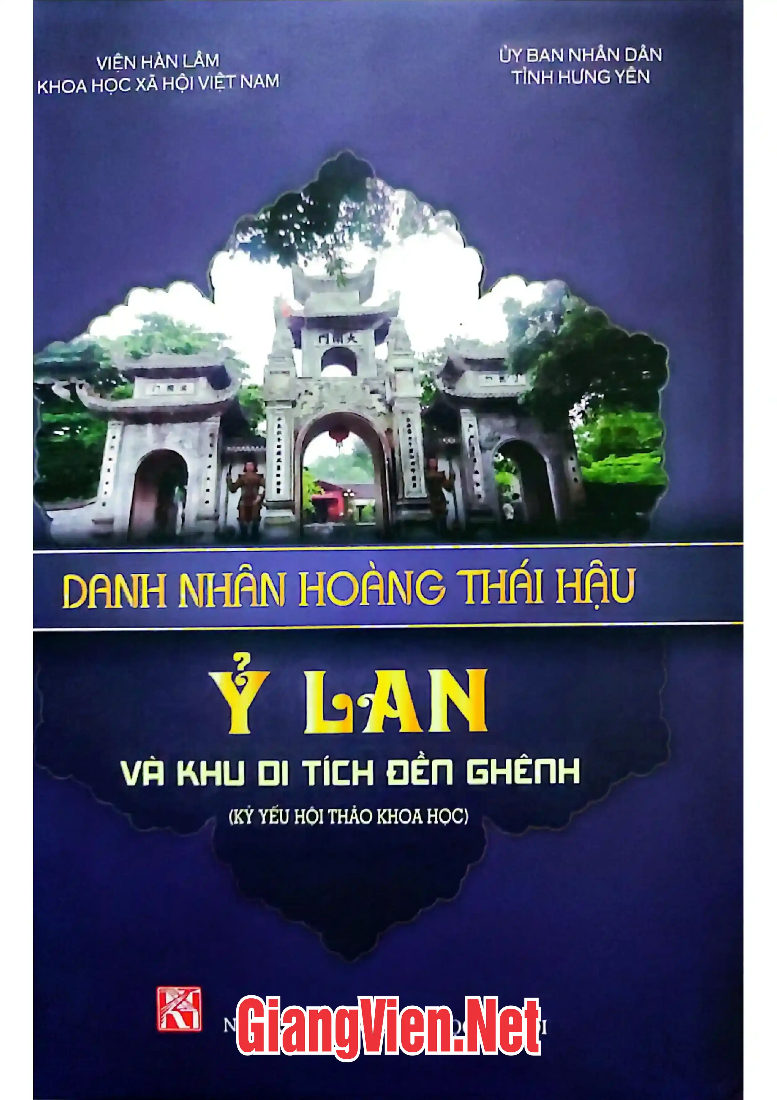 Ảnh bìa của Danh nhân Hoàng Thái Hậu ỷ Lan và khu di tích Đền Ghênh