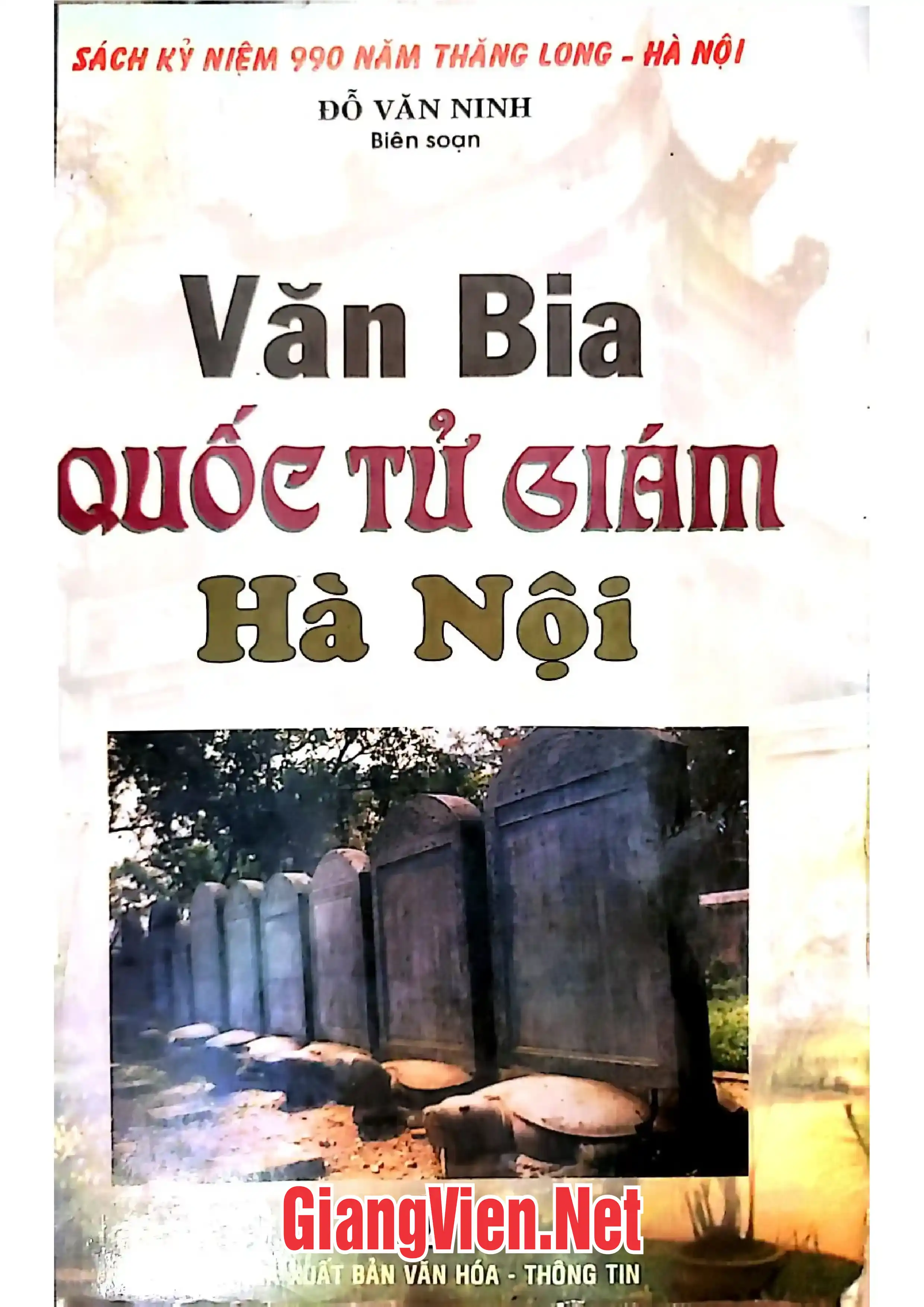 Ảnh bìa của Văn bia Quốc Tử Giám Hà Nội