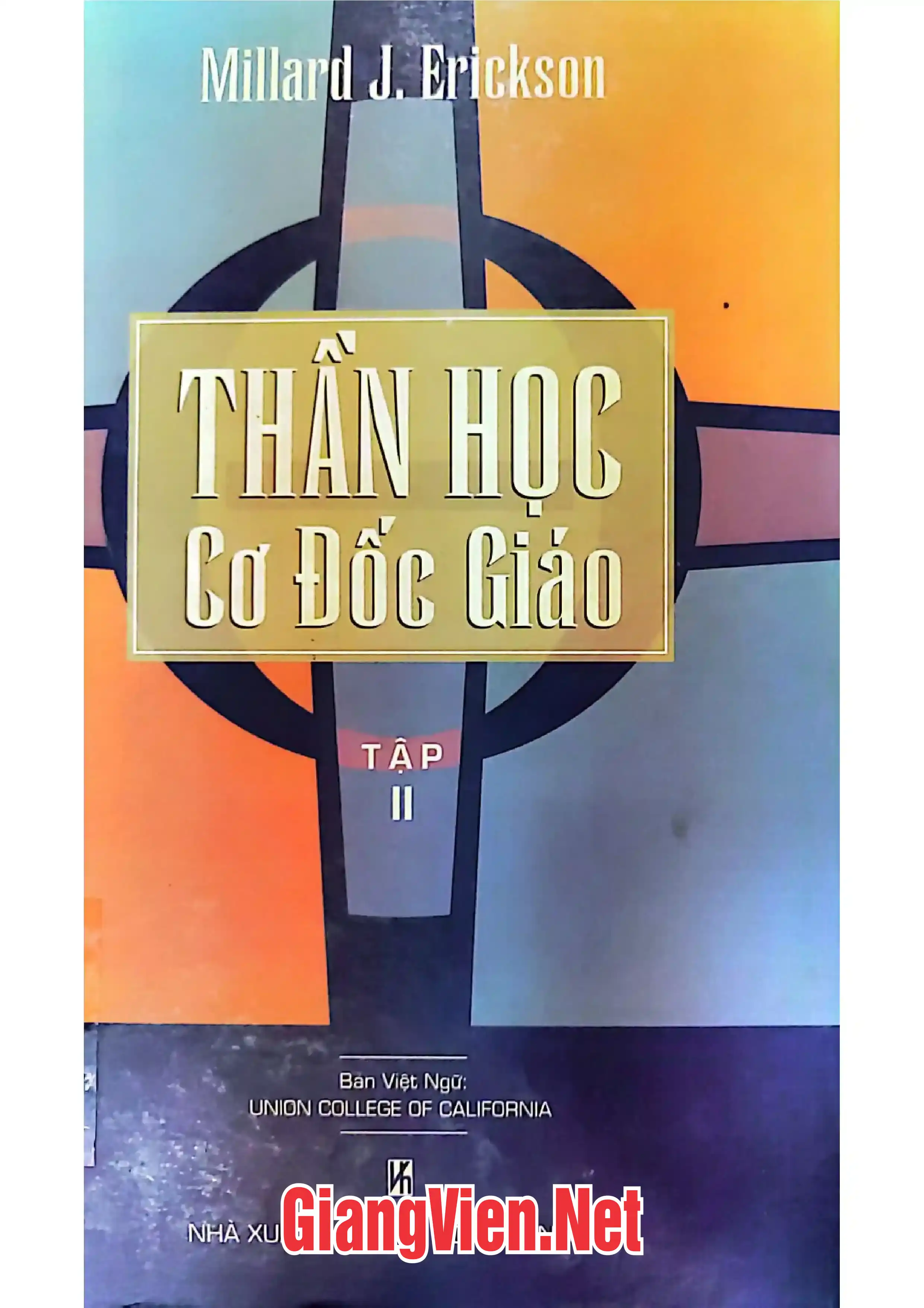 Ảnh bìa của Thần học Cơ Đốc giáo, tập 1