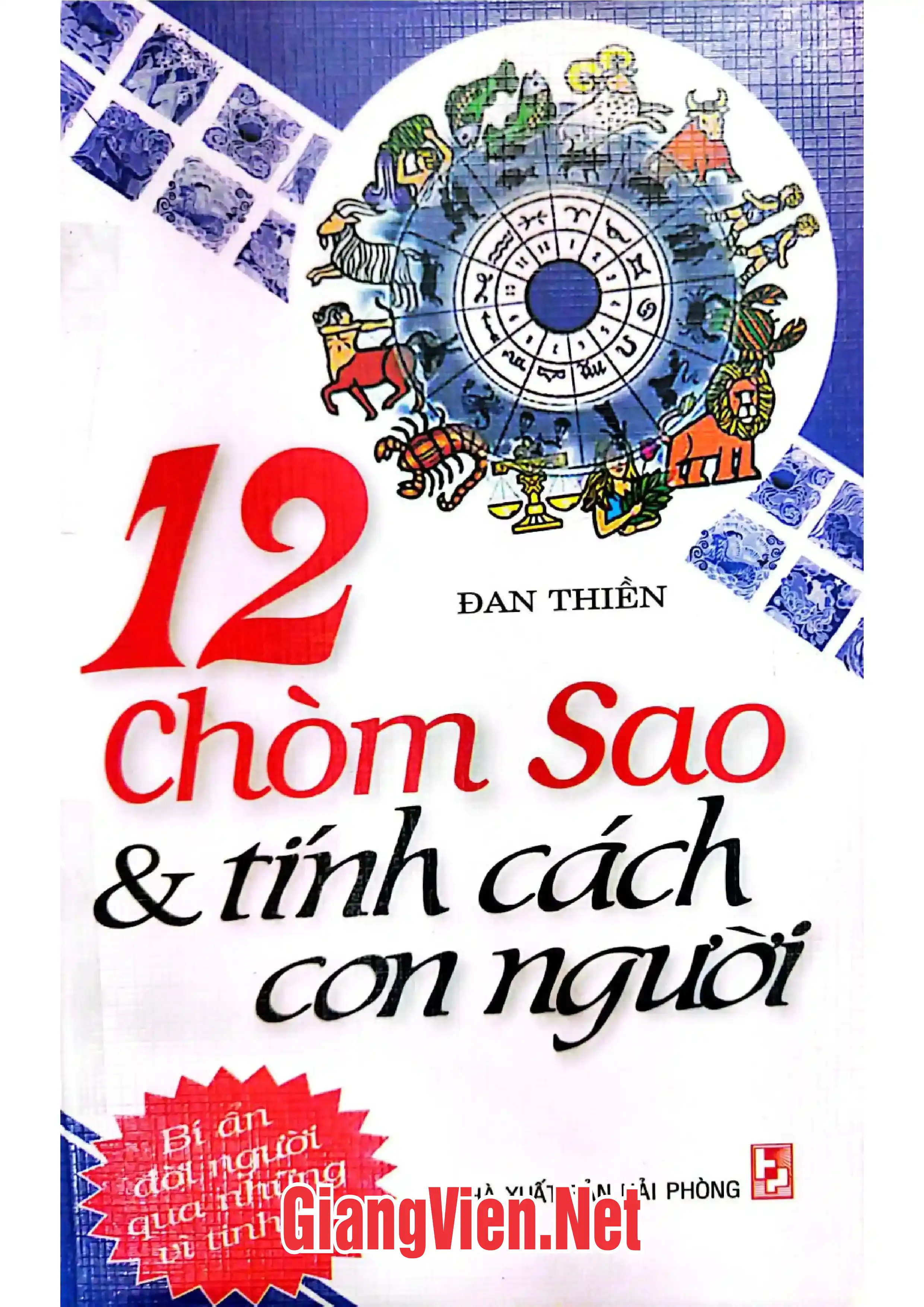 Ảnh bìa của 12 Chòm sao và tính cách con người