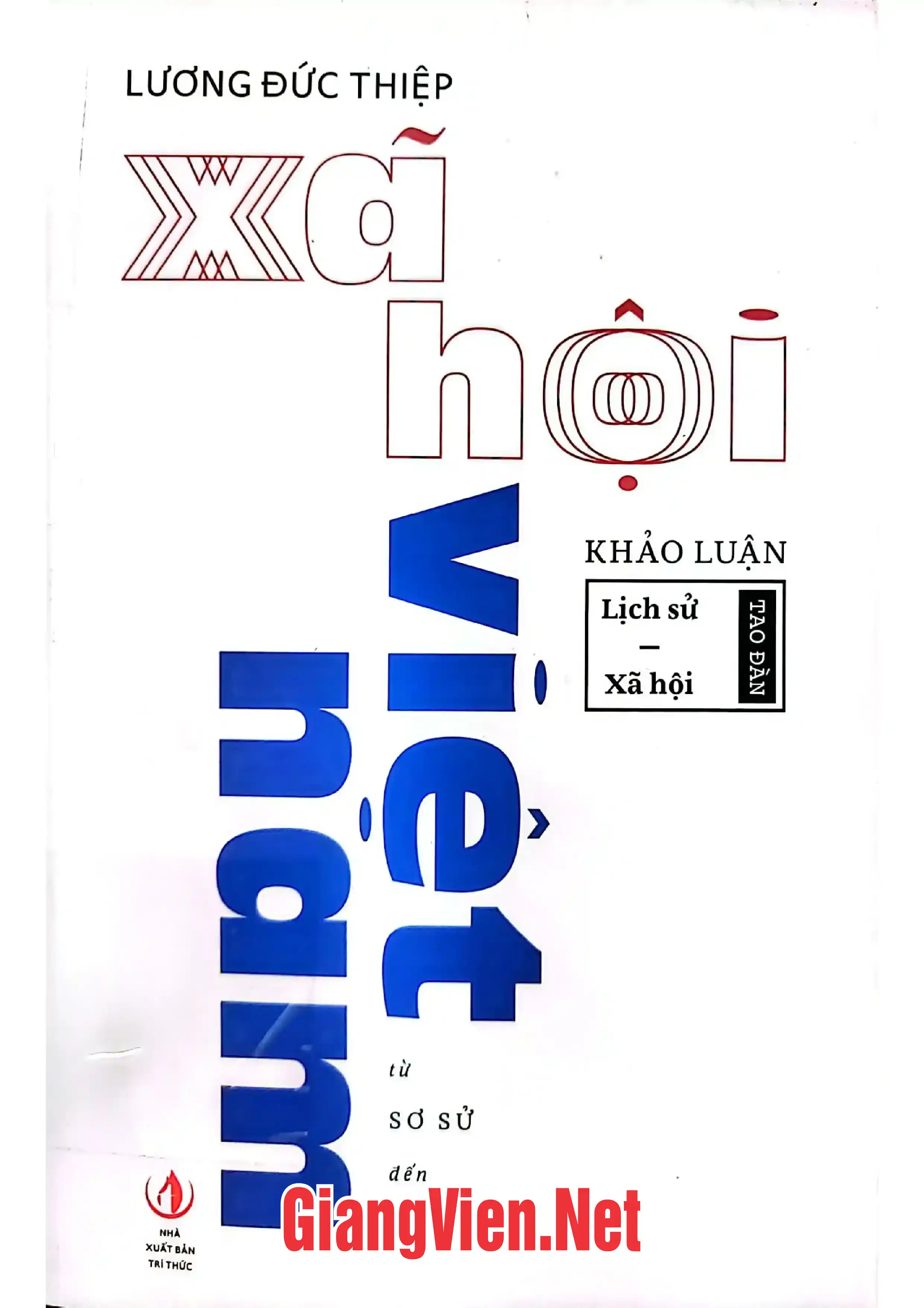 Ảnh bìa của Xã hội Việt Nam từ sơ sử đến cận đại