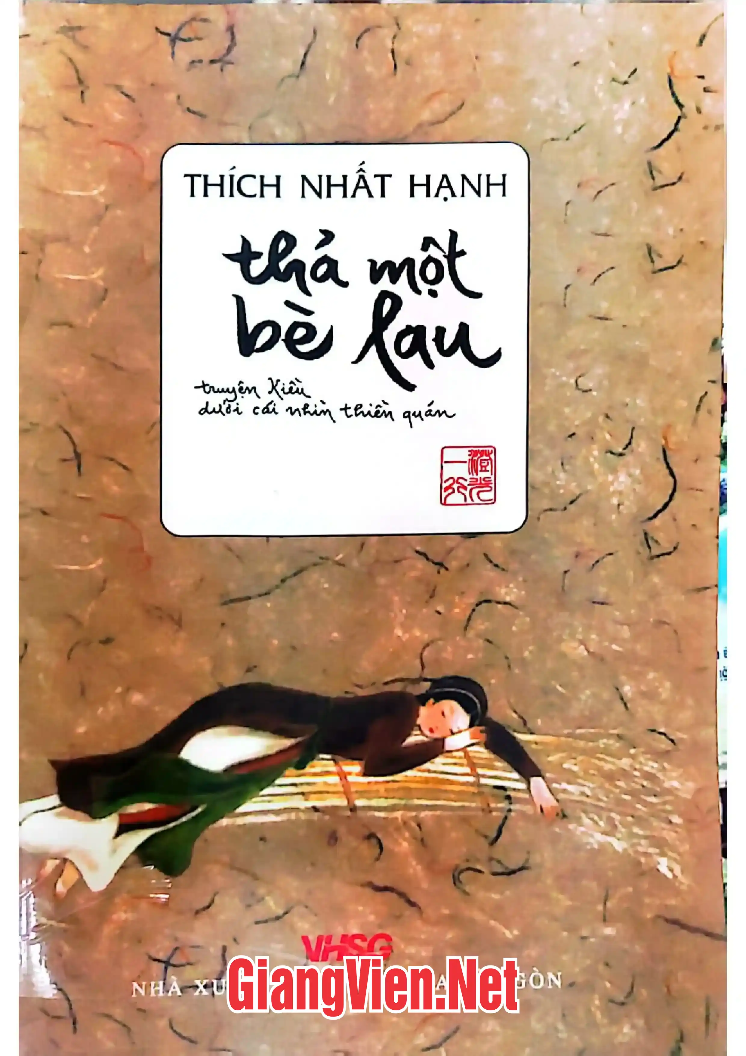Ảnh bìa của Thả một bè lau, Truyện Kiều dưới cái nhìn Thiền quán