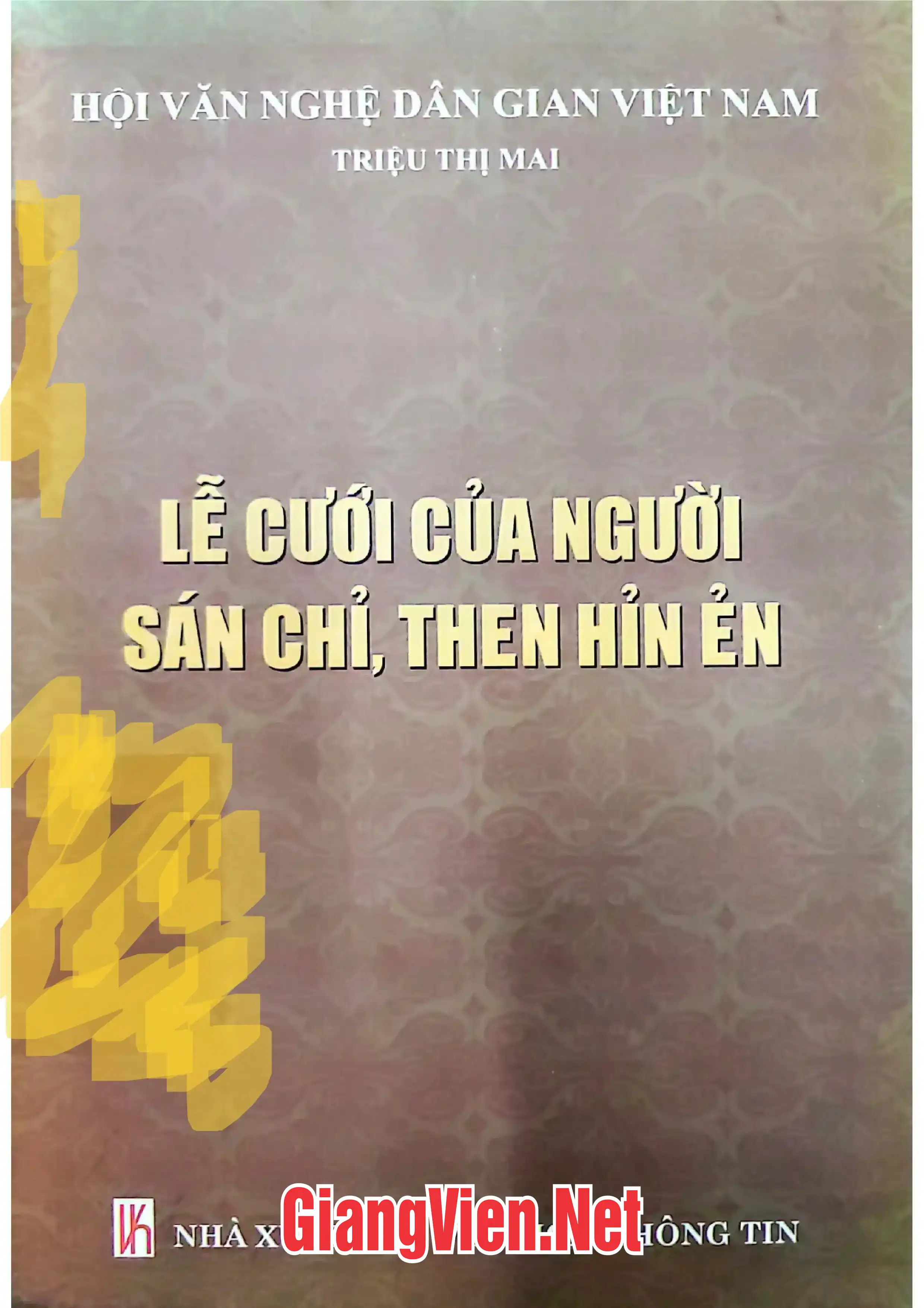 Ảnh bìa của Lễ cưới của người Sán Chỉ, Then Hỉn ẻn