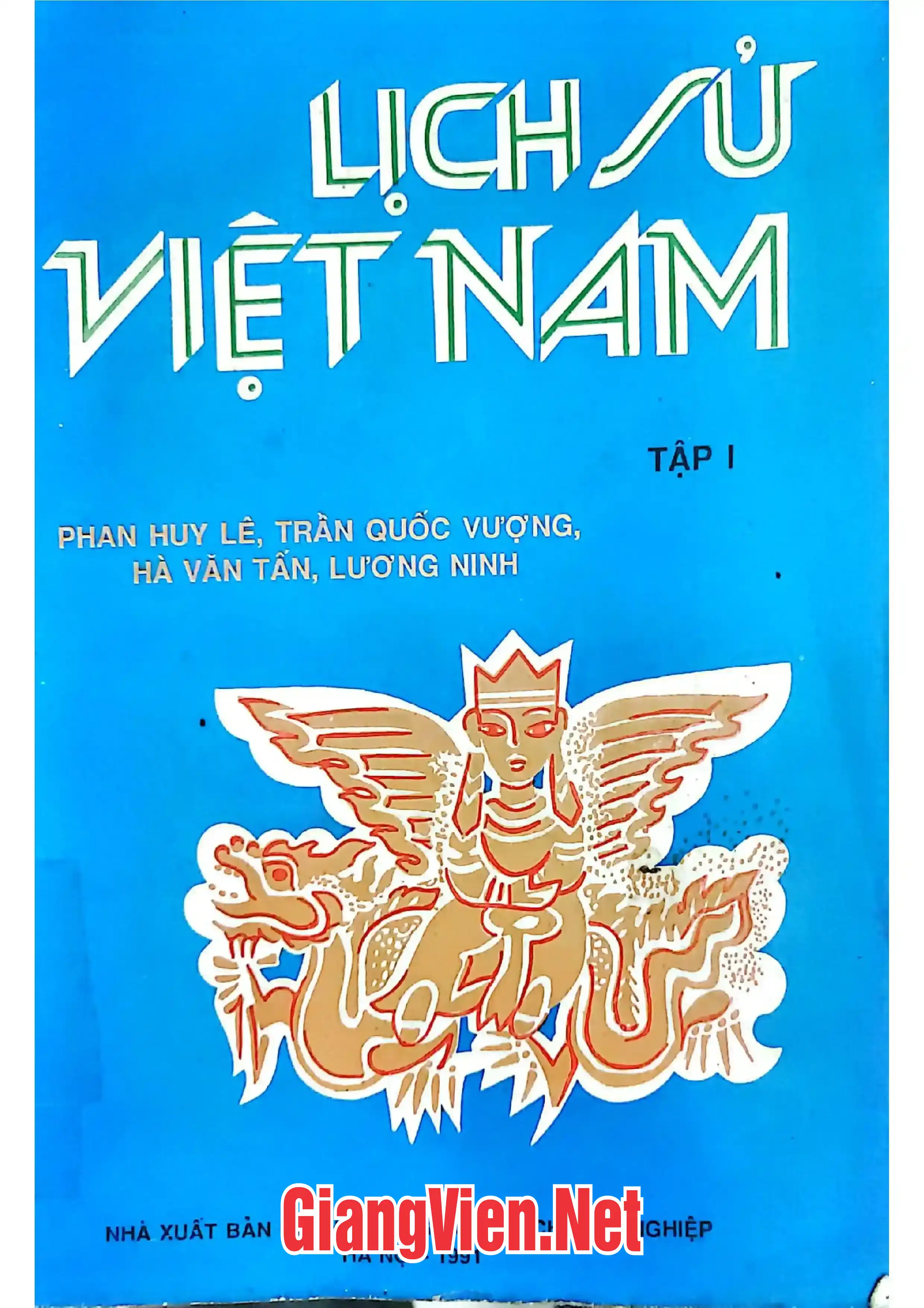 Ảnh bìa của Lịch sử Việt Nam, tập I Thời nguyên thuỷ đến thế kỷ X
