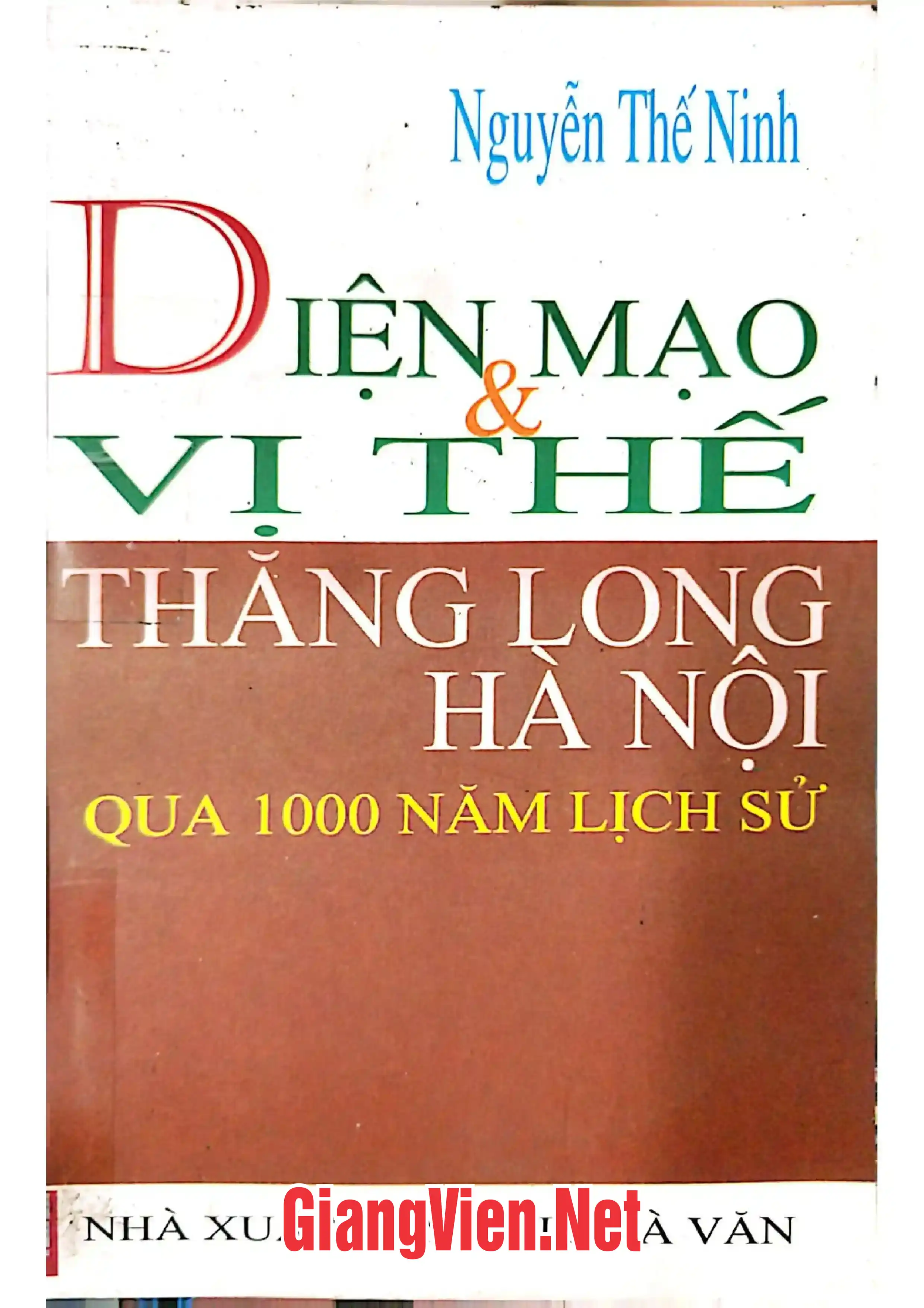 Ảnh bìa của Diện mạo và vị thế Thăng Long Hà Nội qua 1000 năm lịch sử