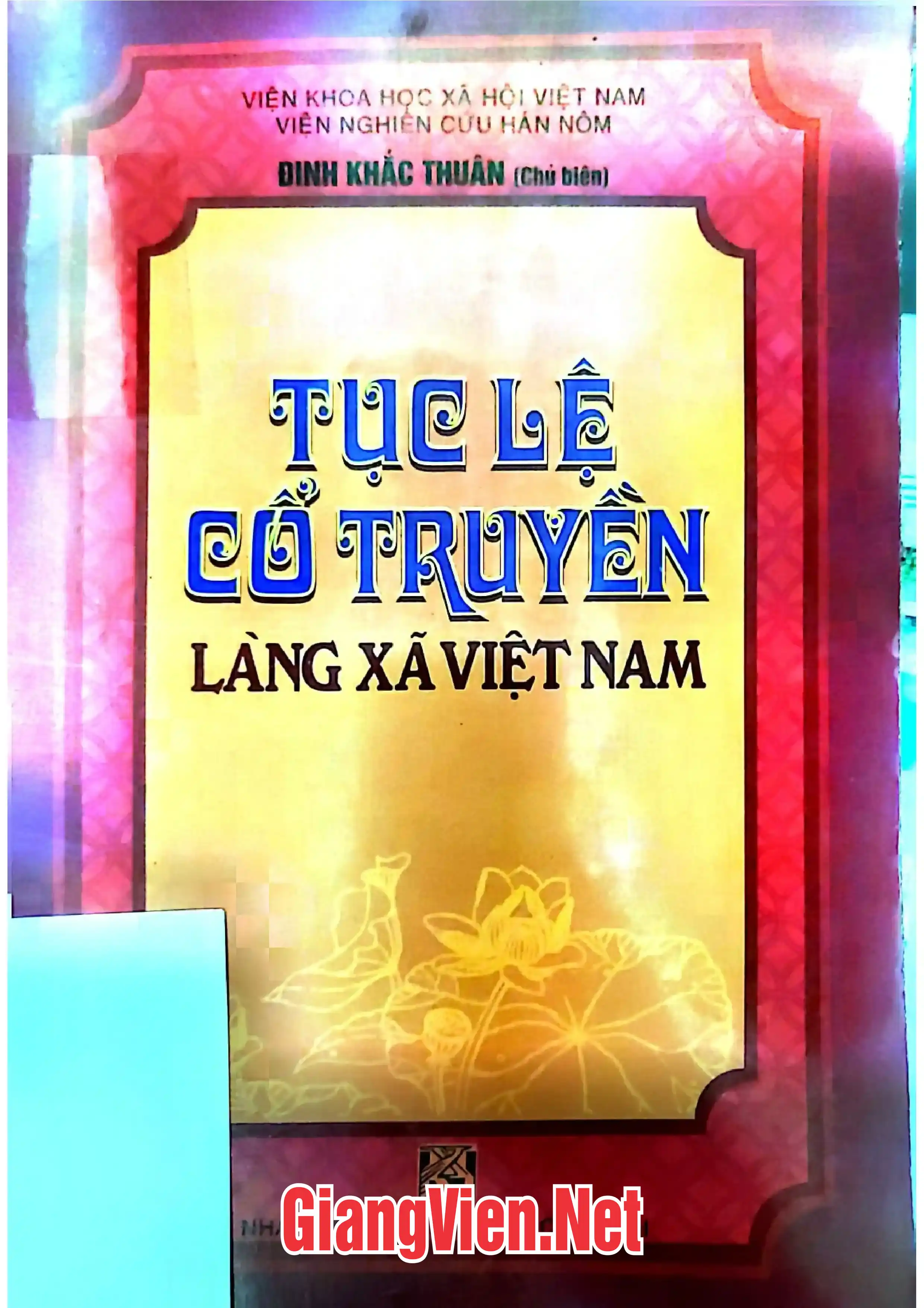 Ảnh bìa của Tục lệ cổ truyền làng xã Việt Nam