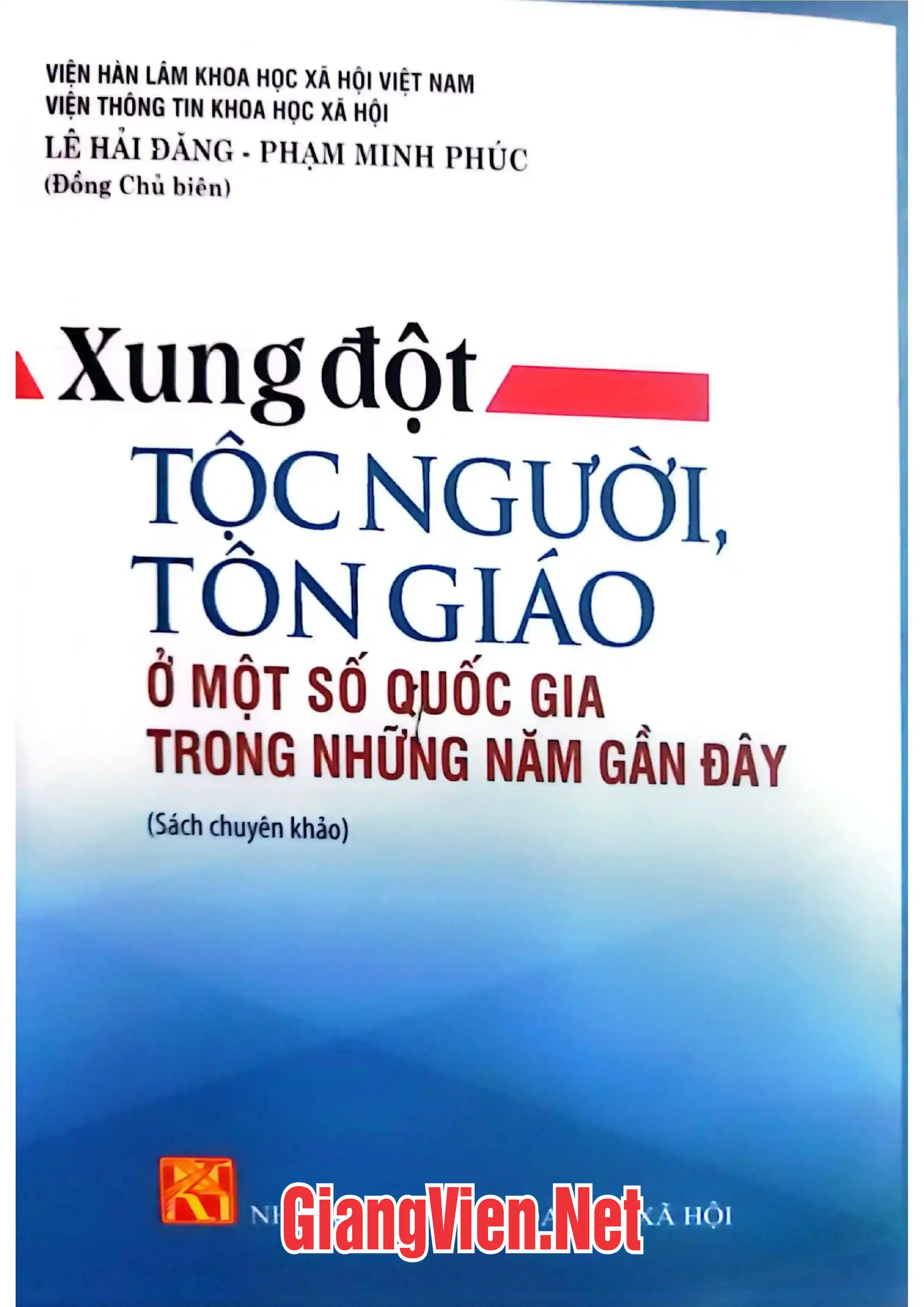 Ảnh bìa của Xung đột tộc người, tôn giáo ở một số quốc gia trong những năm gần đây