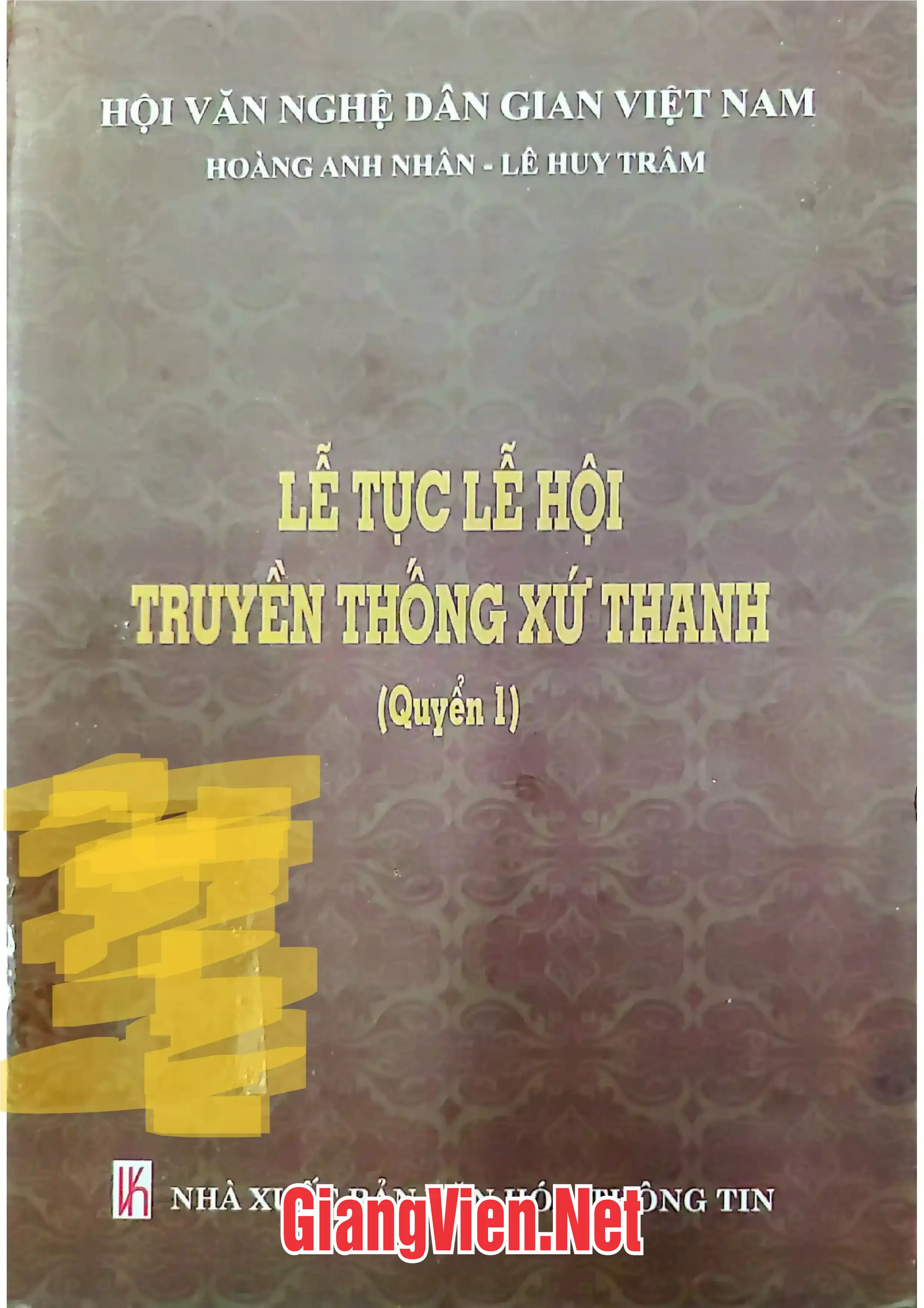 Ảnh bìa của Lễ tục lễ hội truyền thống xứ Thanh Quyển 1