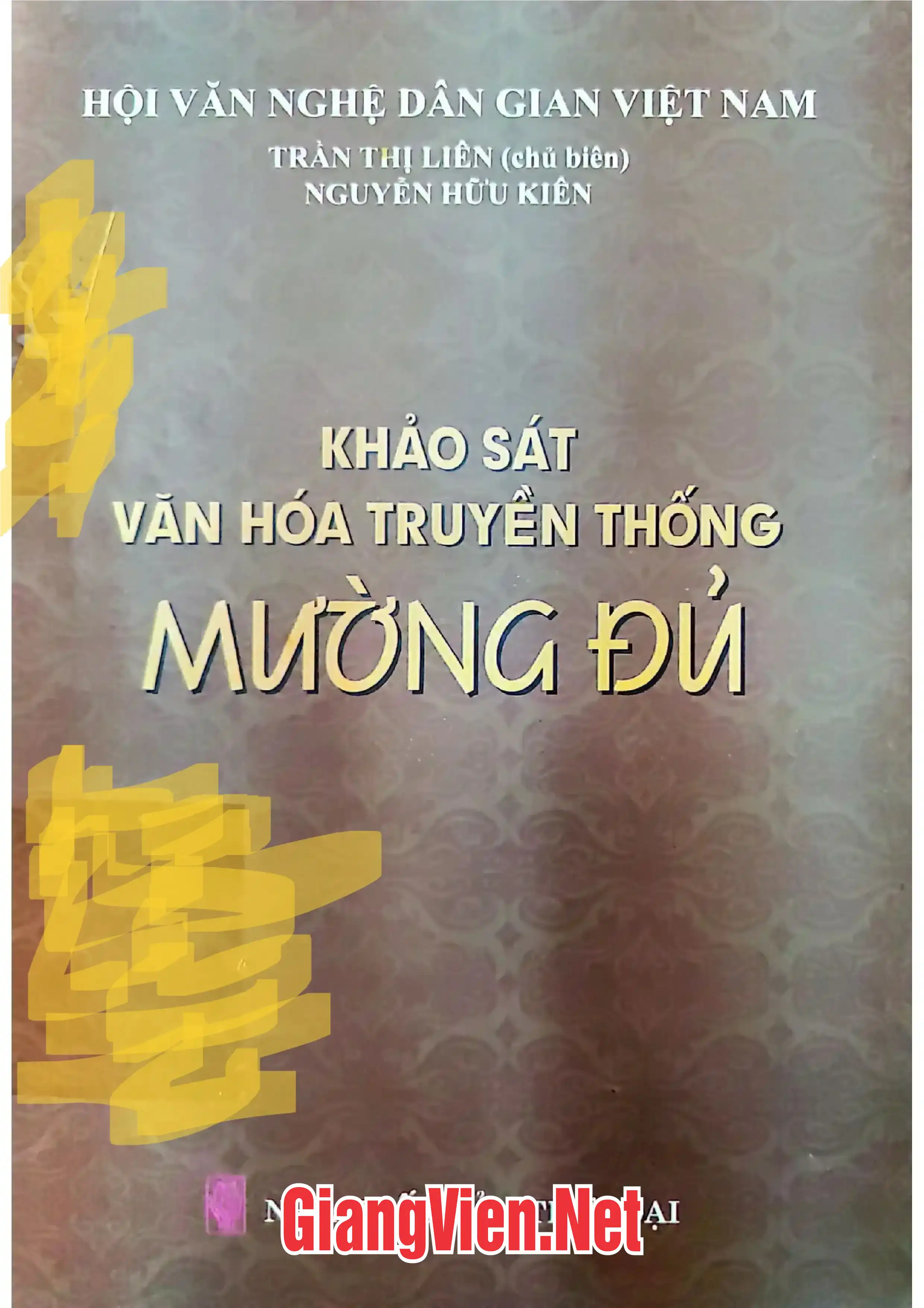 Ảnh bìa của Khảo sát văn hóa truyền thống Mường Đủ