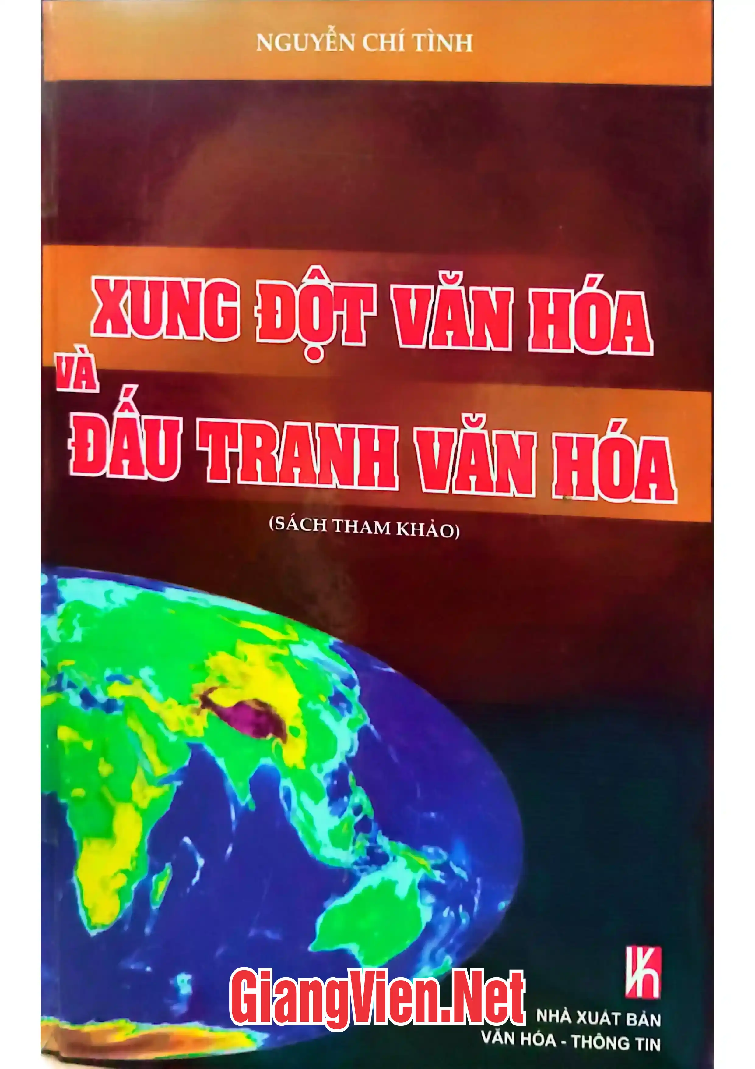 Ảnh bìa của Xung đột văn hóa và đấu tranh văn hóa