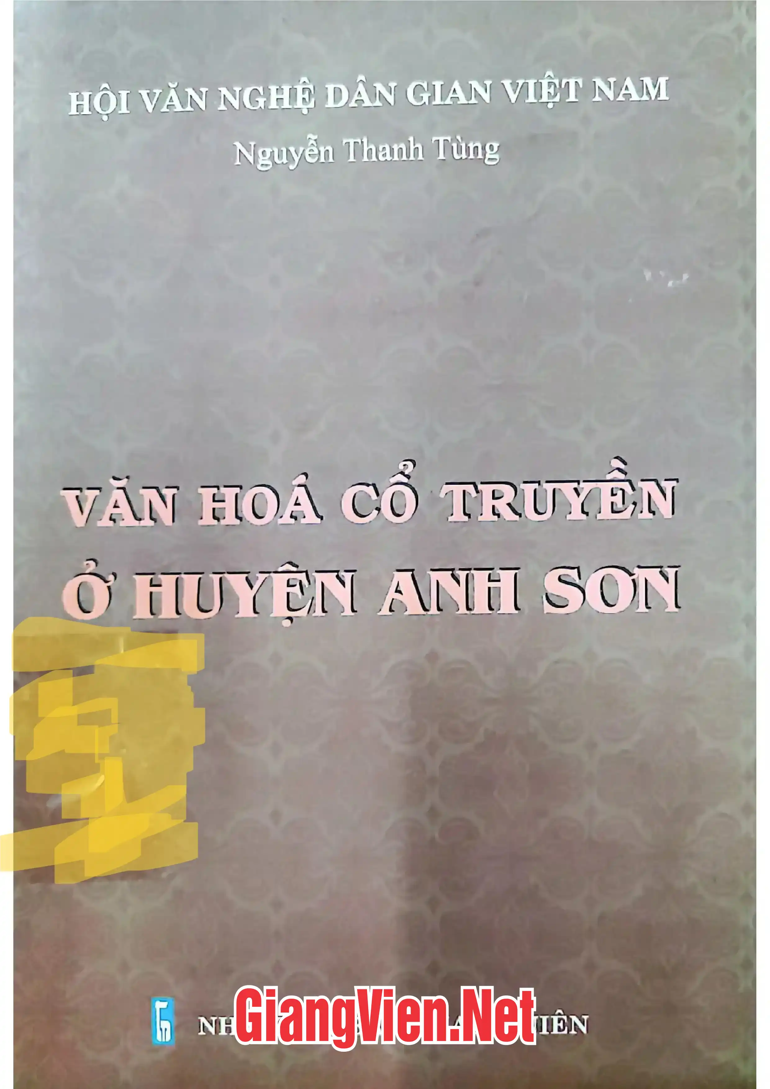 Ảnh bìa của Văn hóa cổ truyền ở huyện Anh Sơn