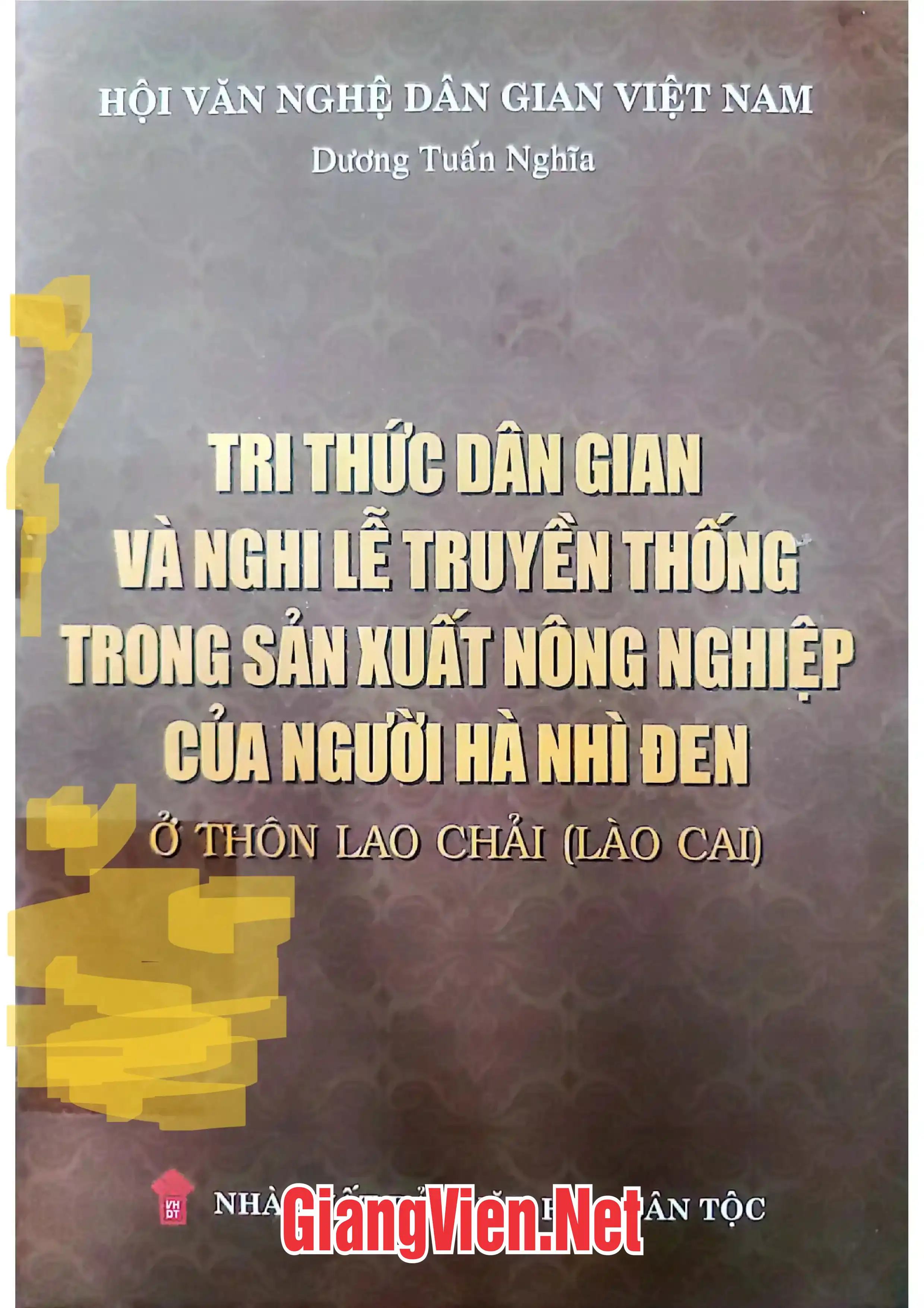 Ảnh bìa của Tri thức dân gian và nghi lễ truyền thống trong sản xuất nông nghiệp của người Hà Nhì Đen
