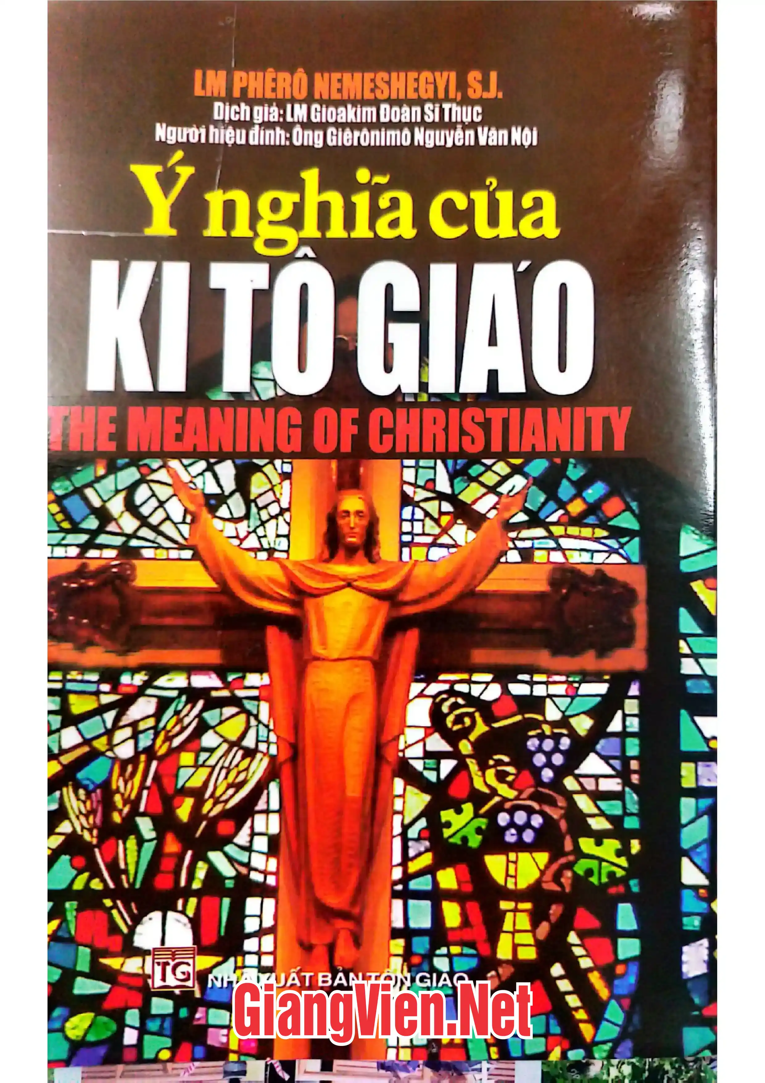 Ảnh bìa của Ý nghĩa của Kitô giáo