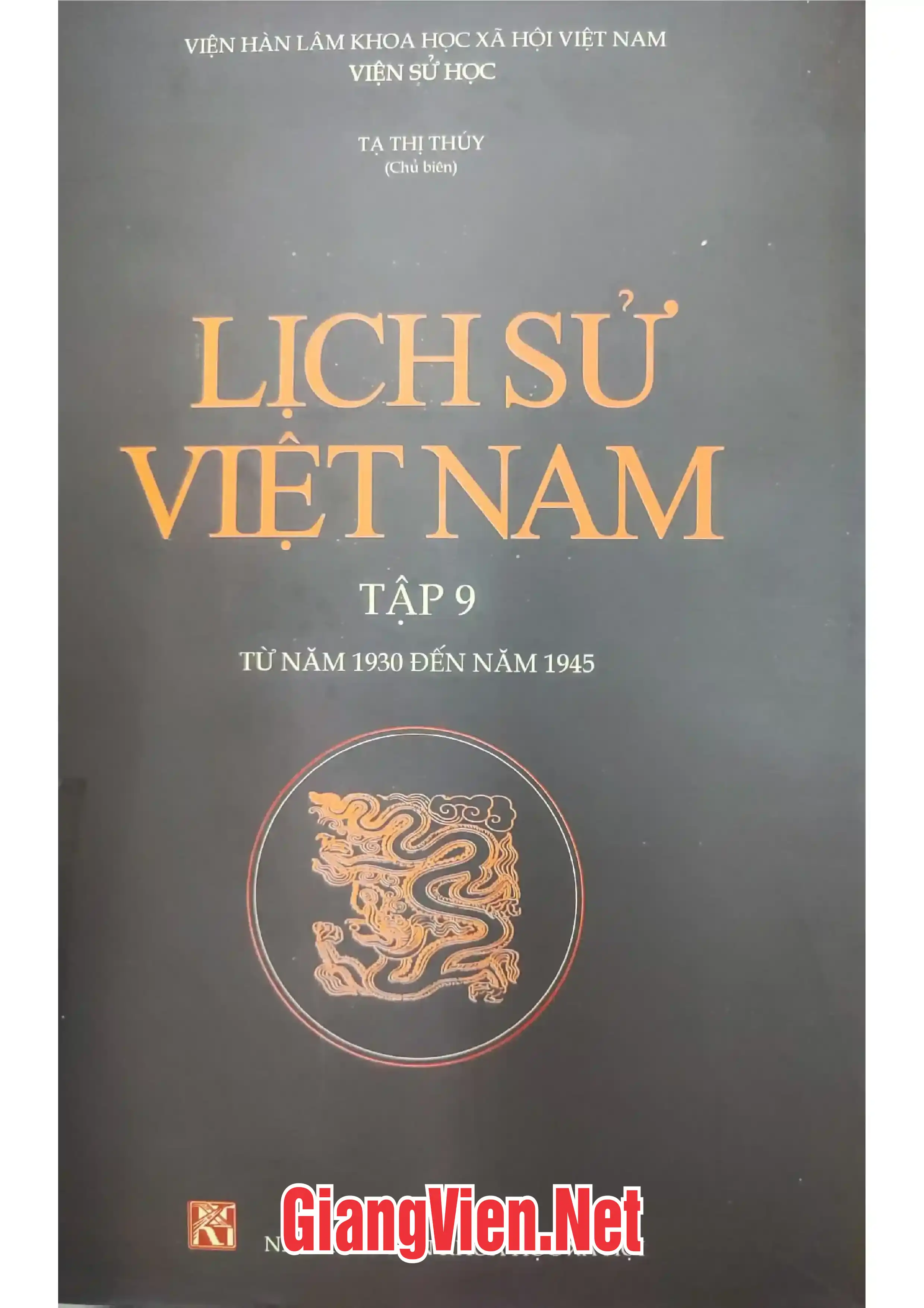 Ảnh bìa của Lịch sử Việt Nam tập 9 từ năm 1930 đến năm 1945