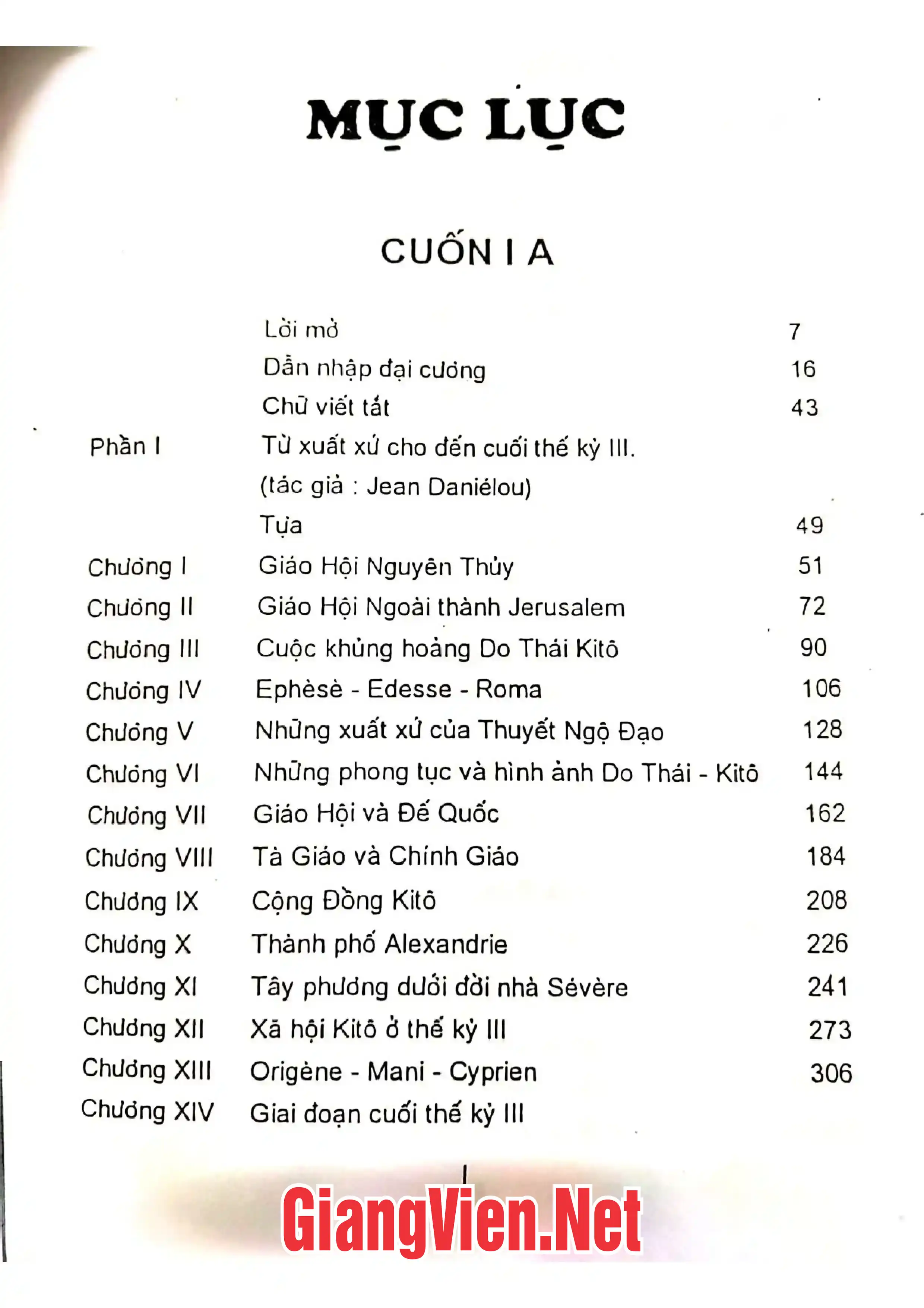 Ảnh minh họa nội dung cuốn sách: Tân lịch sử giáo hội, Cuốn I A Từ xuất xứ cho đến cuối thế kỷ III -303