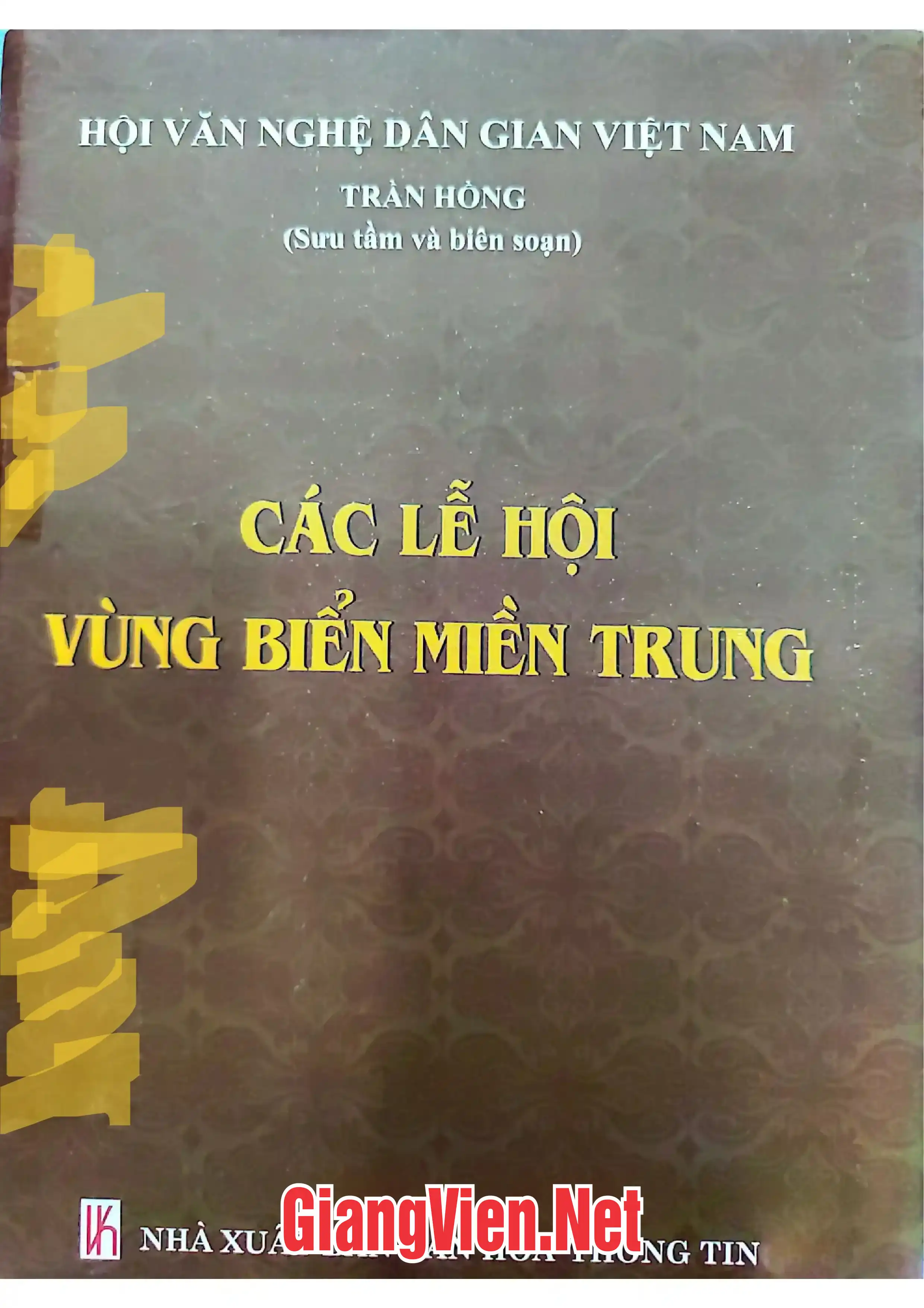 Ảnh bìa của Các lễ hội vùng biển miền Trung