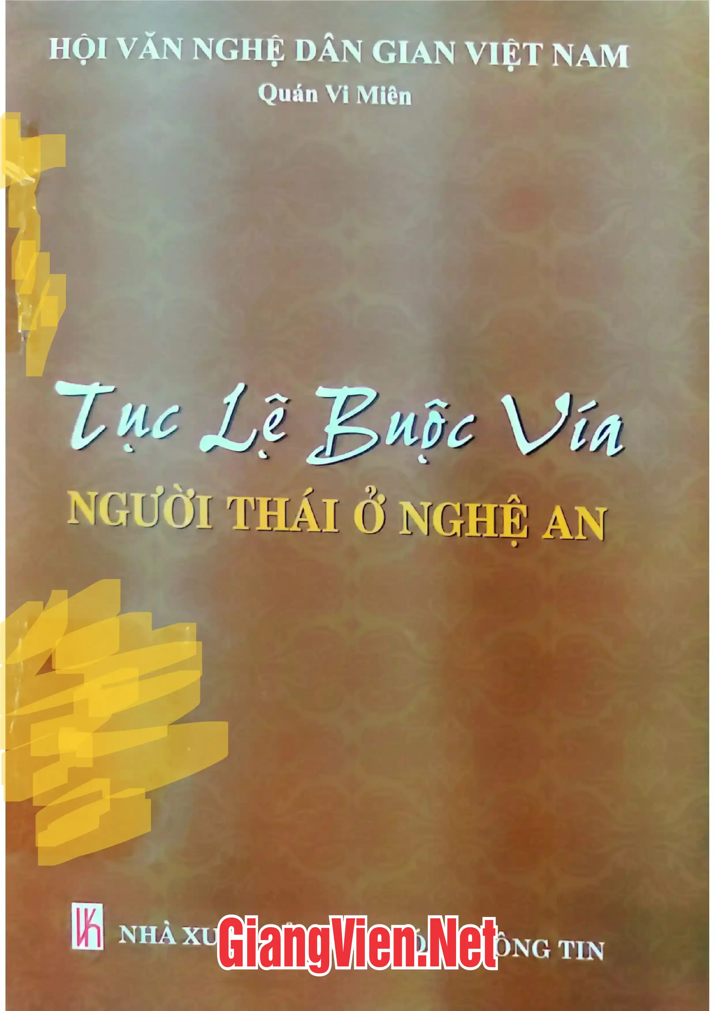 Ảnh bìa của Tục lệ buộc vía người Thái ở Nghệ An