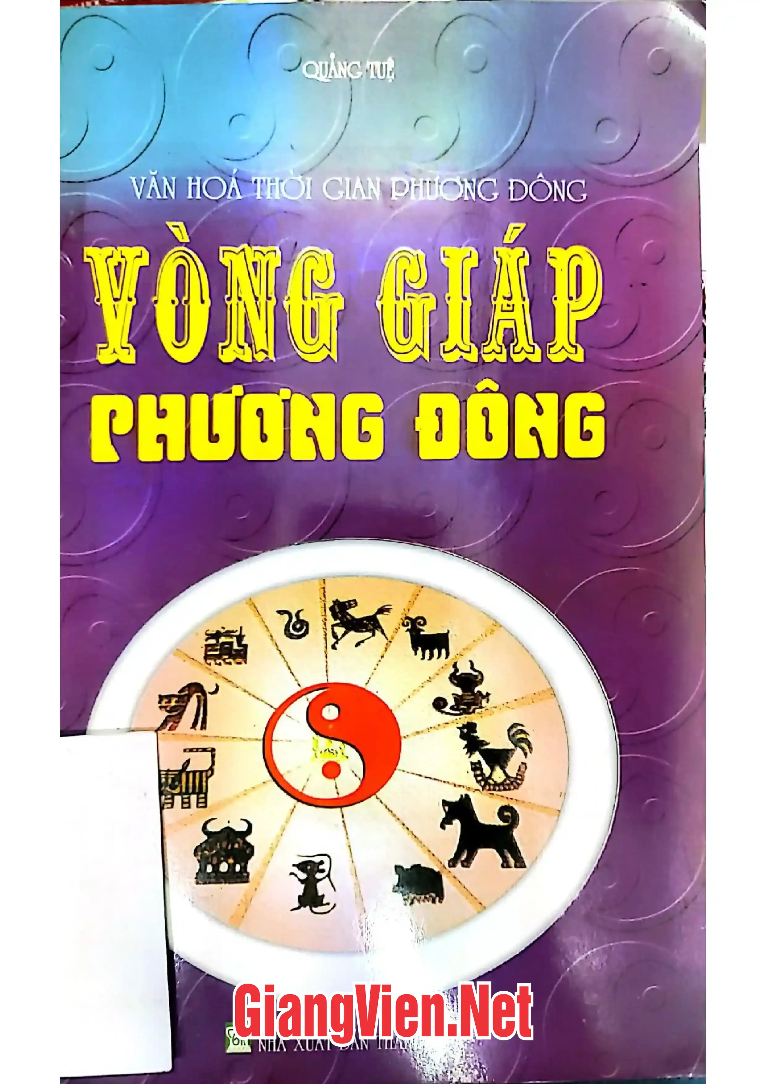 Ảnh bìa của Văn hóa thời gian phương Đông vòng giáp phương Đông