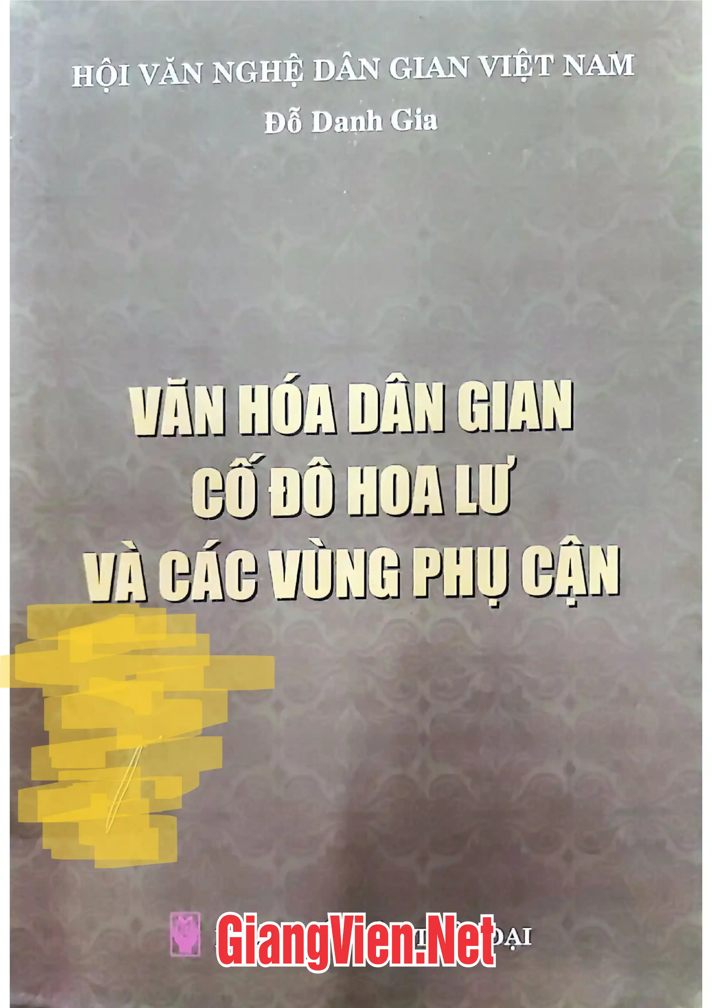 Ảnh bìa của Văn hóa dân gian cố đô Hoa Lư và các vùng phụ cận