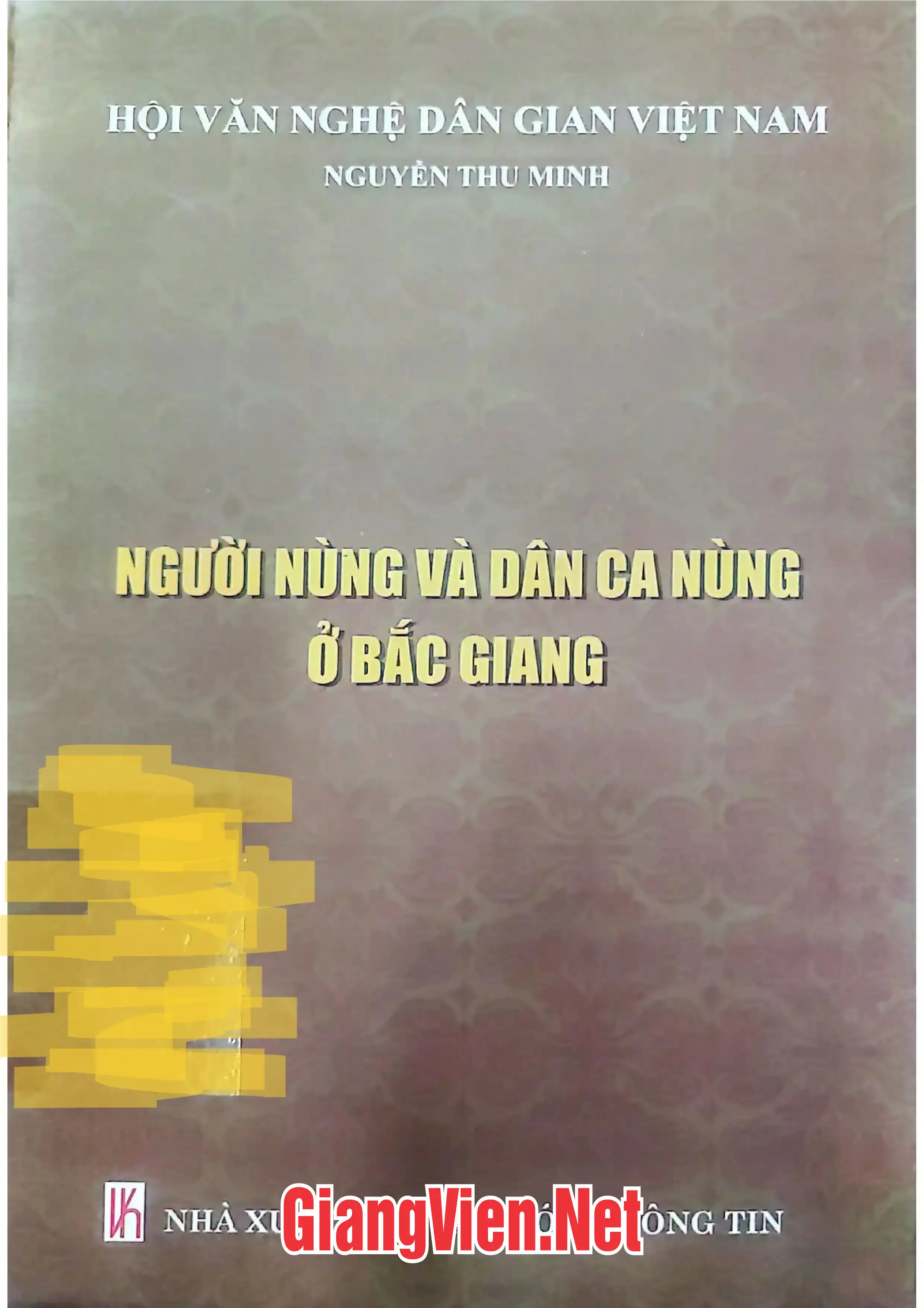 Ảnh bìa của Người Nùng và dân ca Nùng ở Bắc Giang