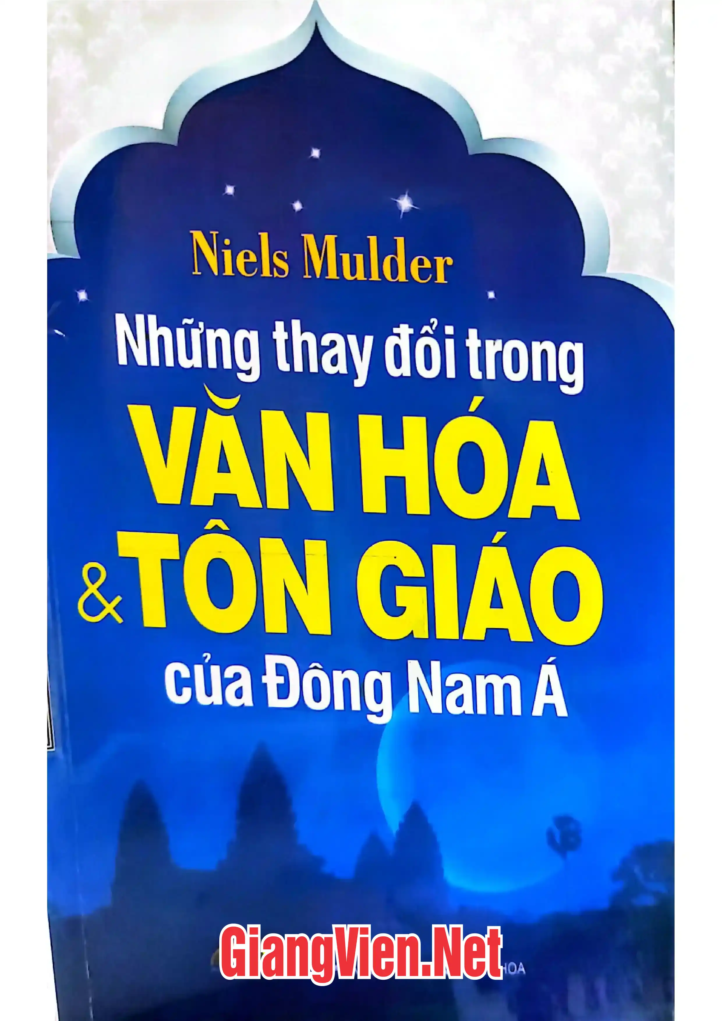 Ảnh bìa của Những thay đổi trong văn hóa và tôn giáo của Đông Nam á
