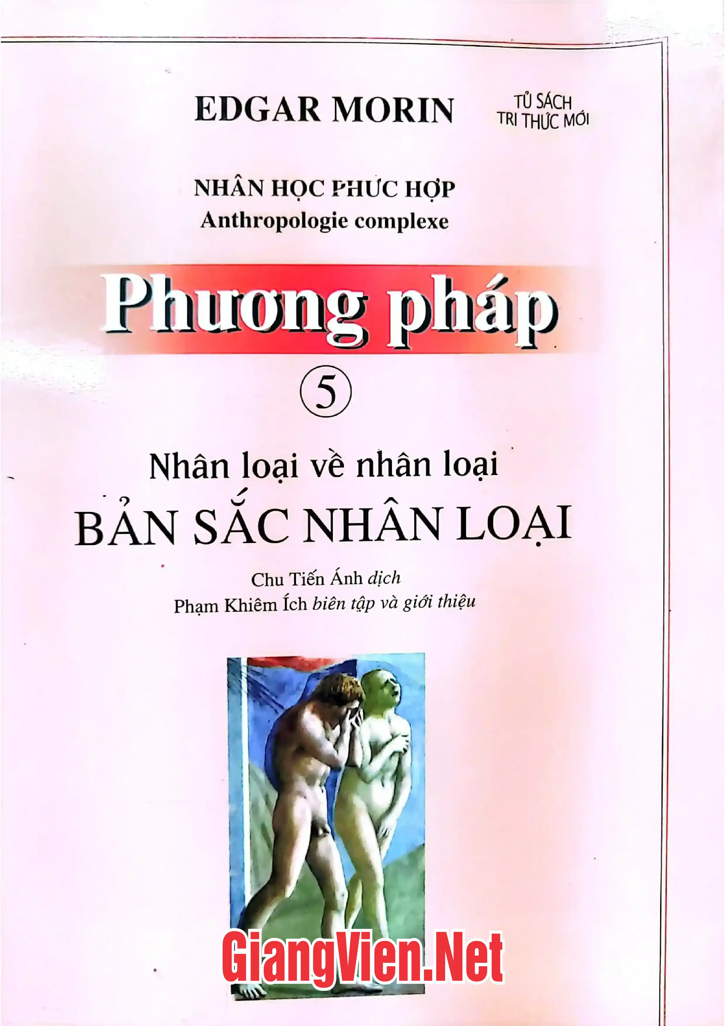 Ảnh bìa của Phương pháp 5: Nhân loại về nhân loại bản sắc nhân loại