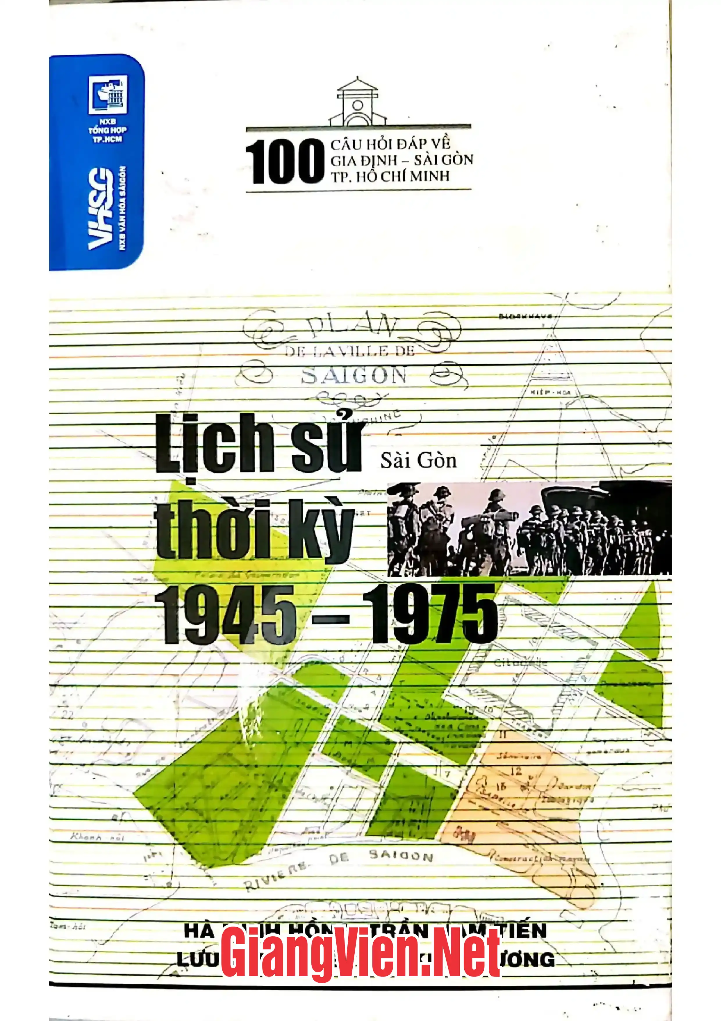 Ảnh bìa của Lịch sử Sài Gòn thời kỳ 1945-1975
