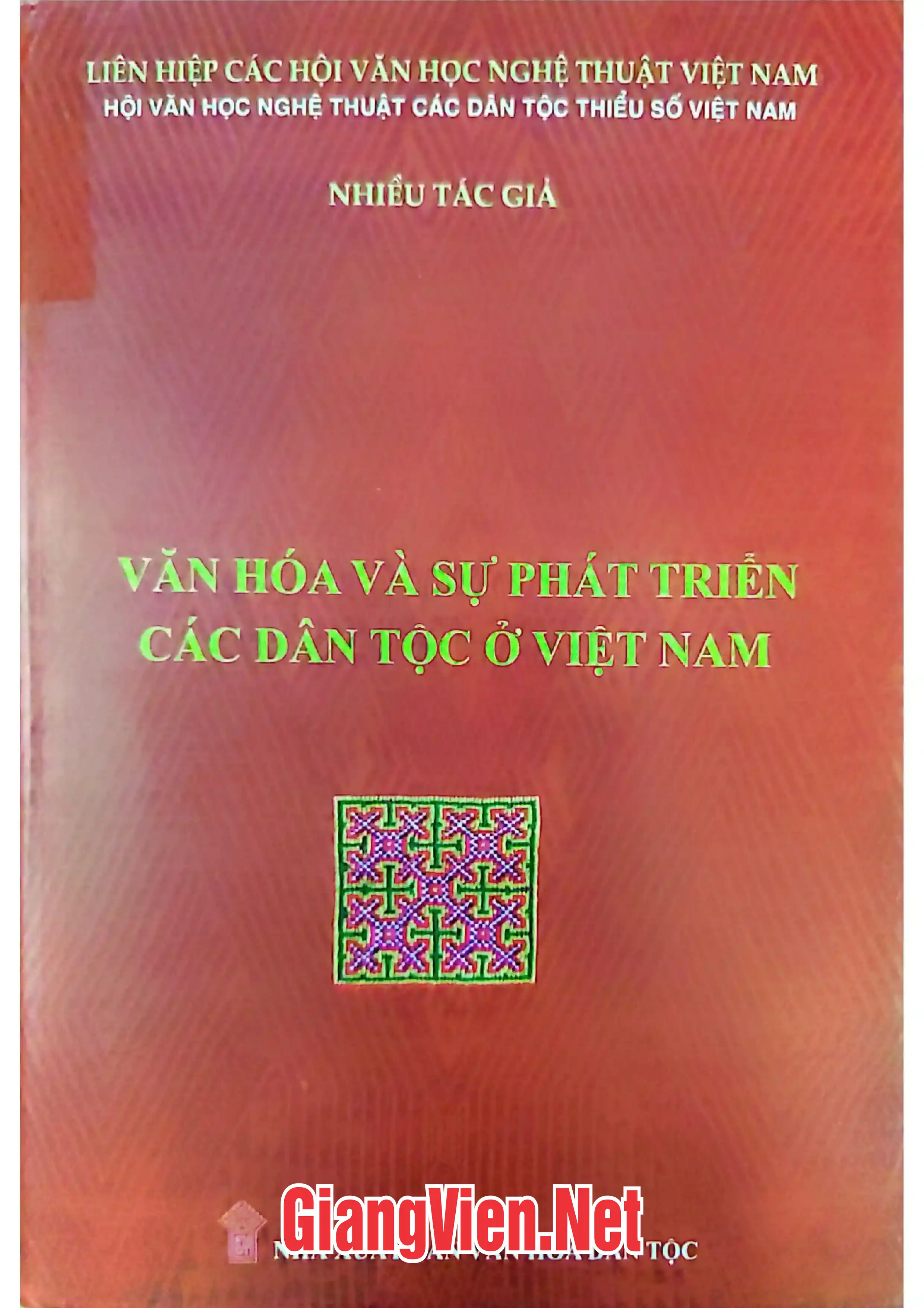 Ảnh bìa của Văn hóa và sự phát triển các dân tộc ở Việt Nam