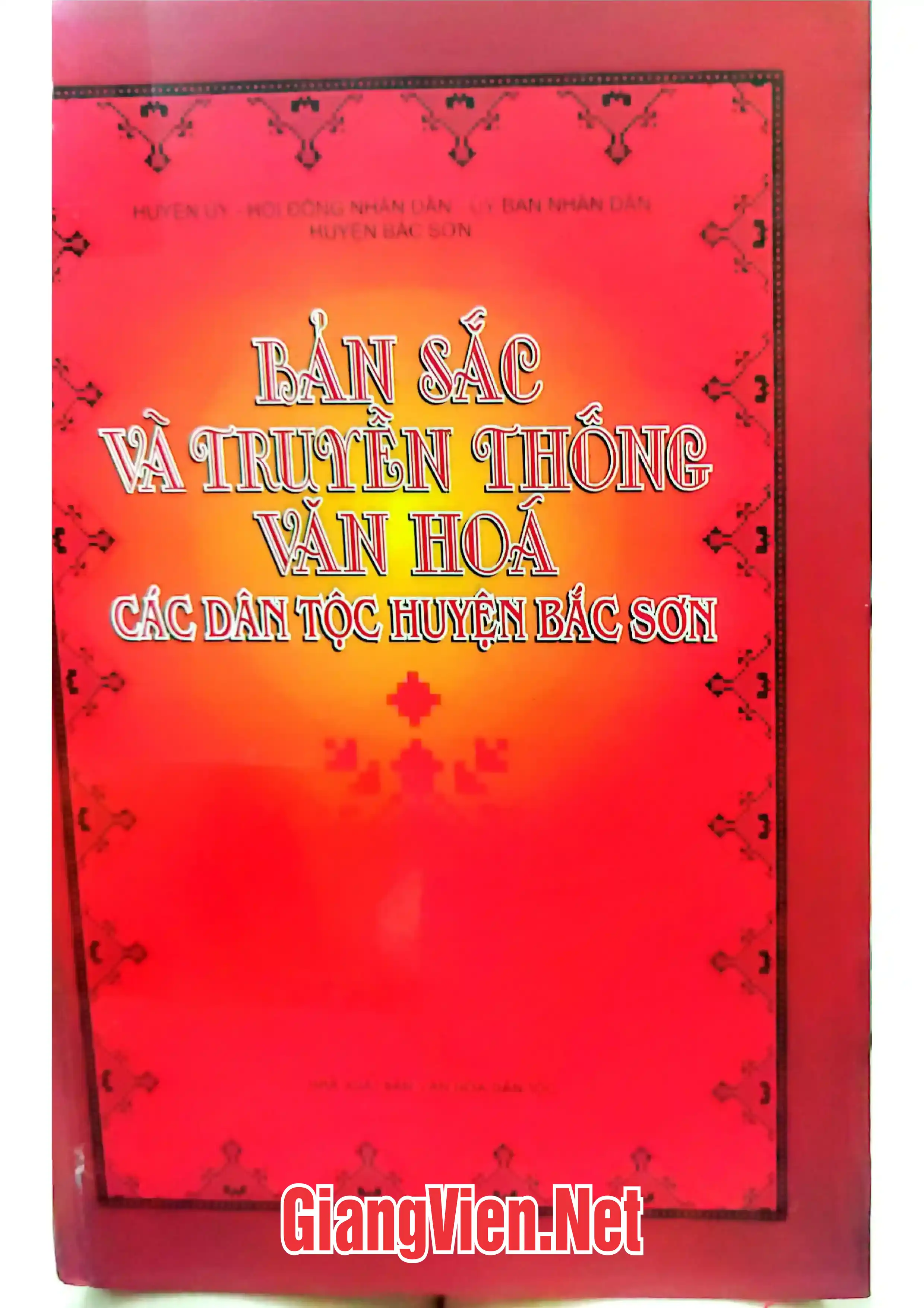 Ảnh bìa của Bản sắc và truyền thống văn hóa các dân tộc huyện Bắc Sơn
