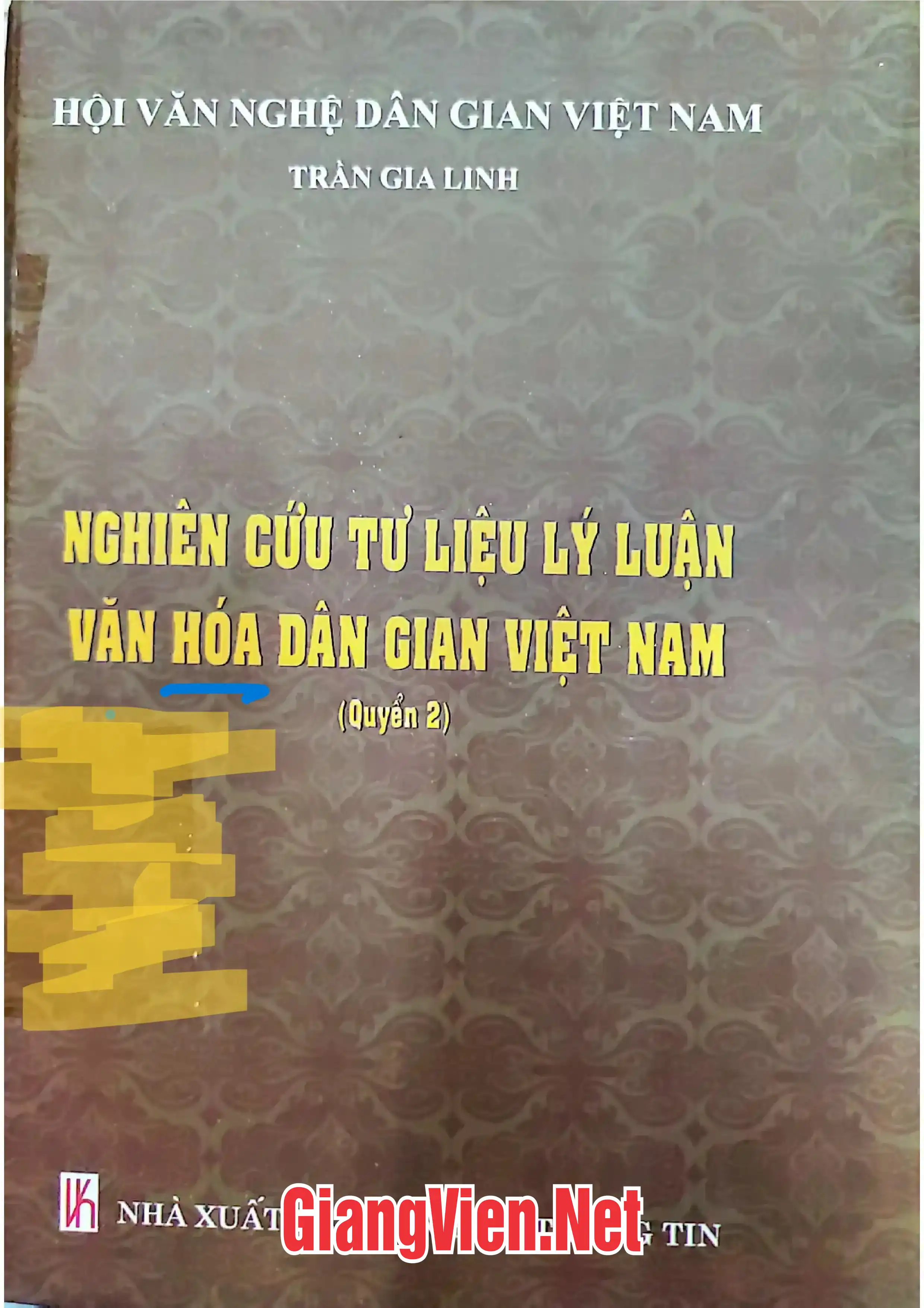 Ảnh bìa của Nghiên cứu tư liệu lý luận văn hóa dân gian Việt Nam Quyển 2