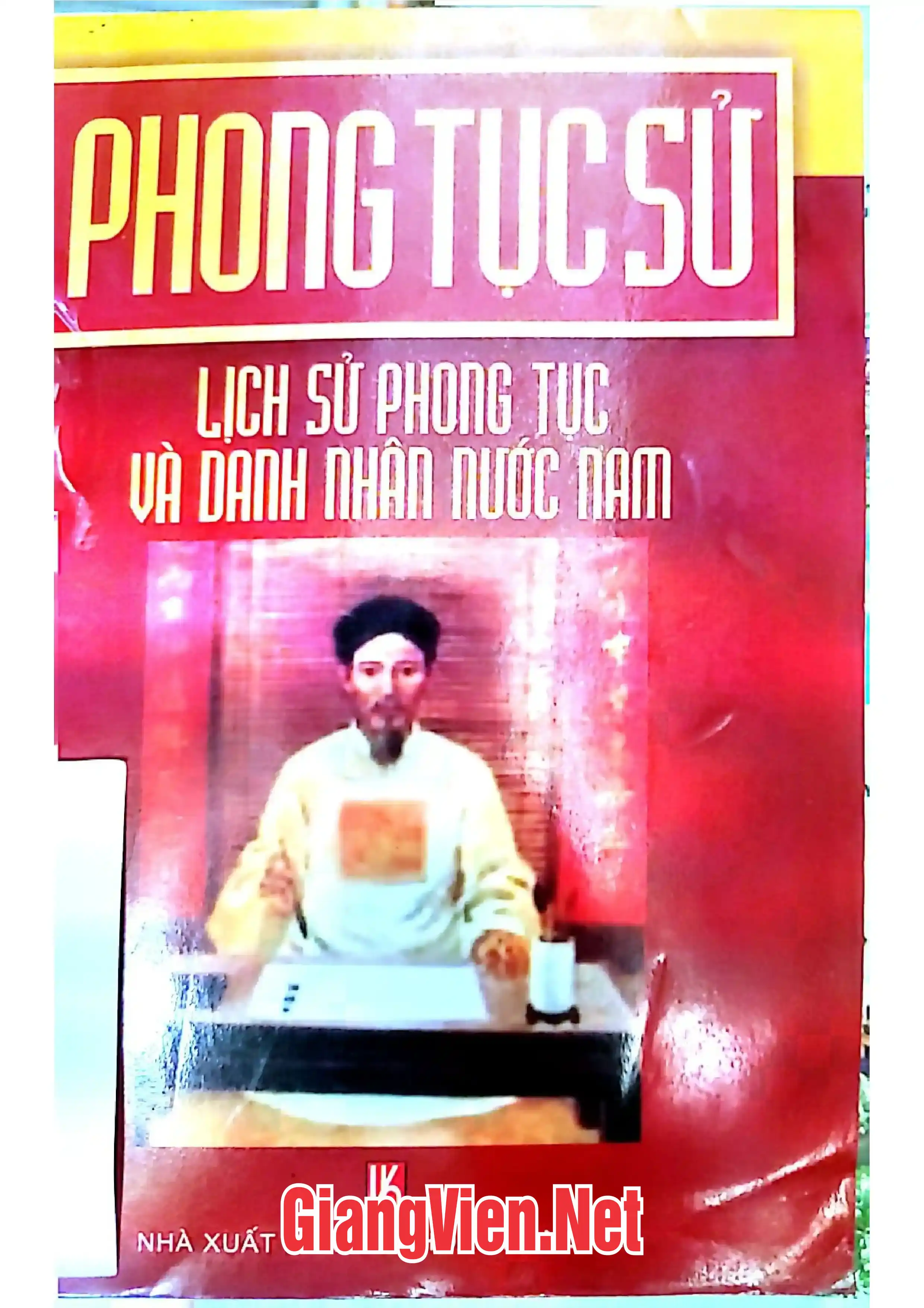 Ảnh bìa của Phong tục sử. Lịch sử phong tục và danh nhân nước Nam.