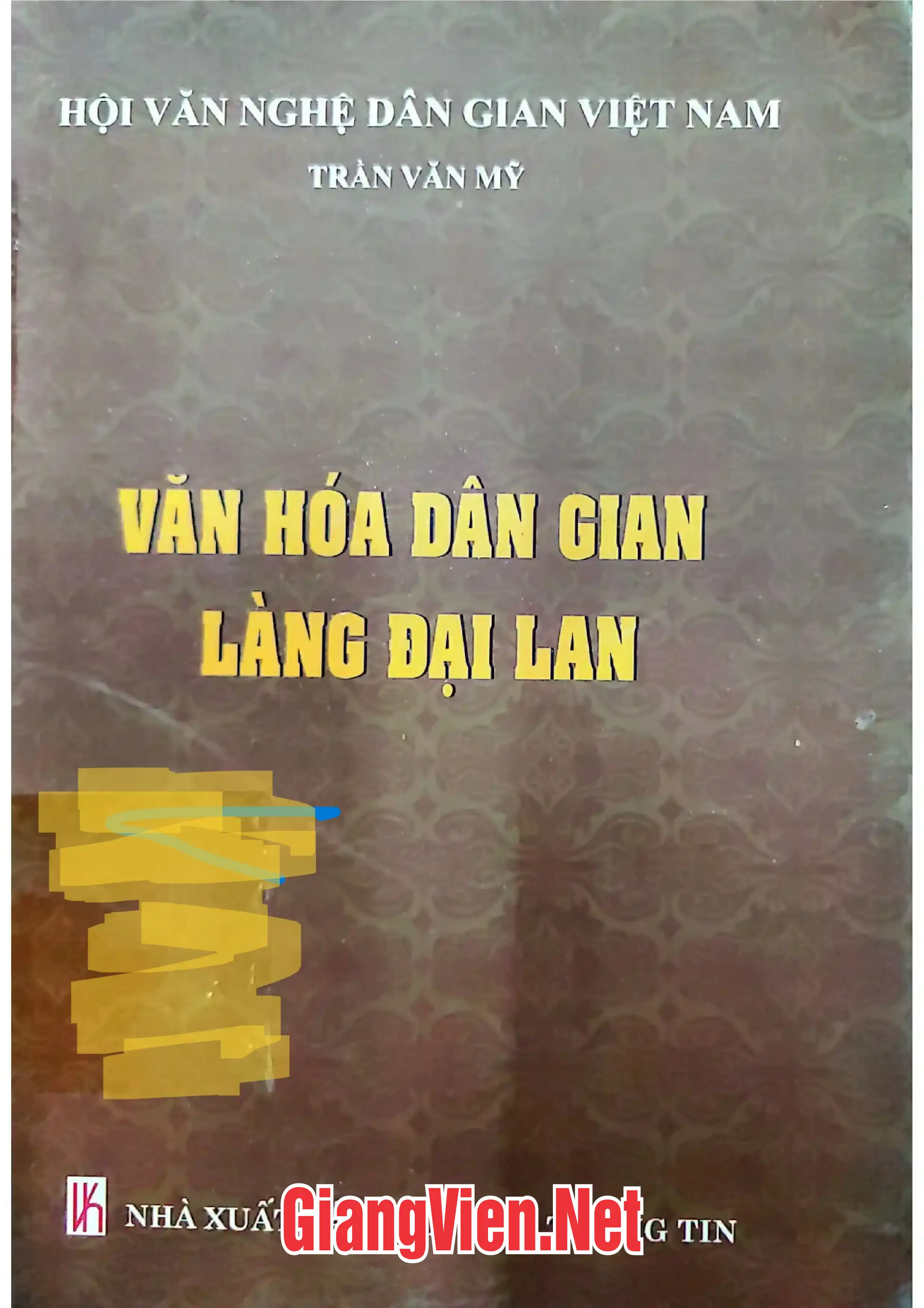 Ảnh bìa của Văn hóa dân gian làng Đại Lan