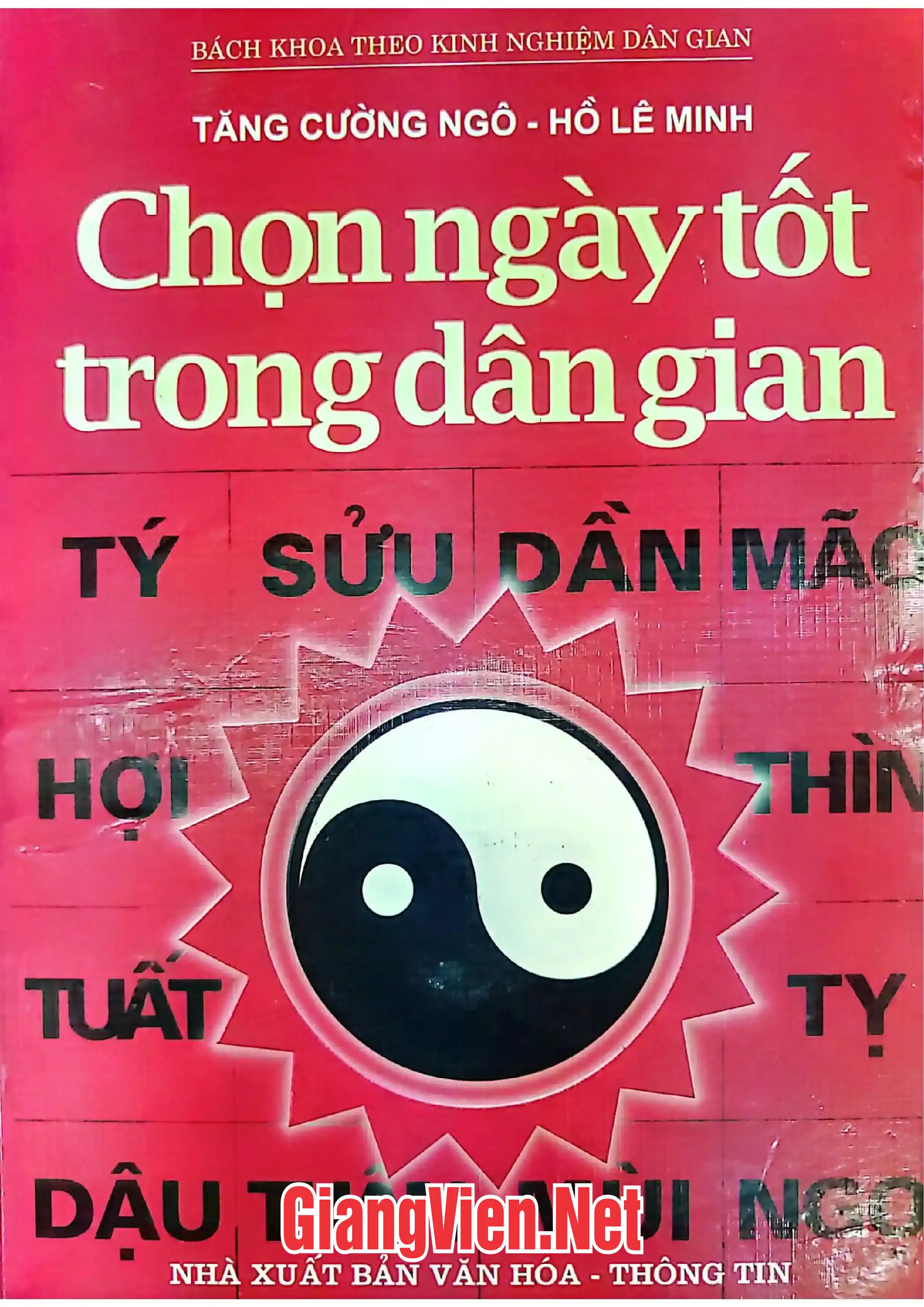 Ảnh bìa của Chọn ngày tốt trong dân gian, Lịch dân gian trạch cát