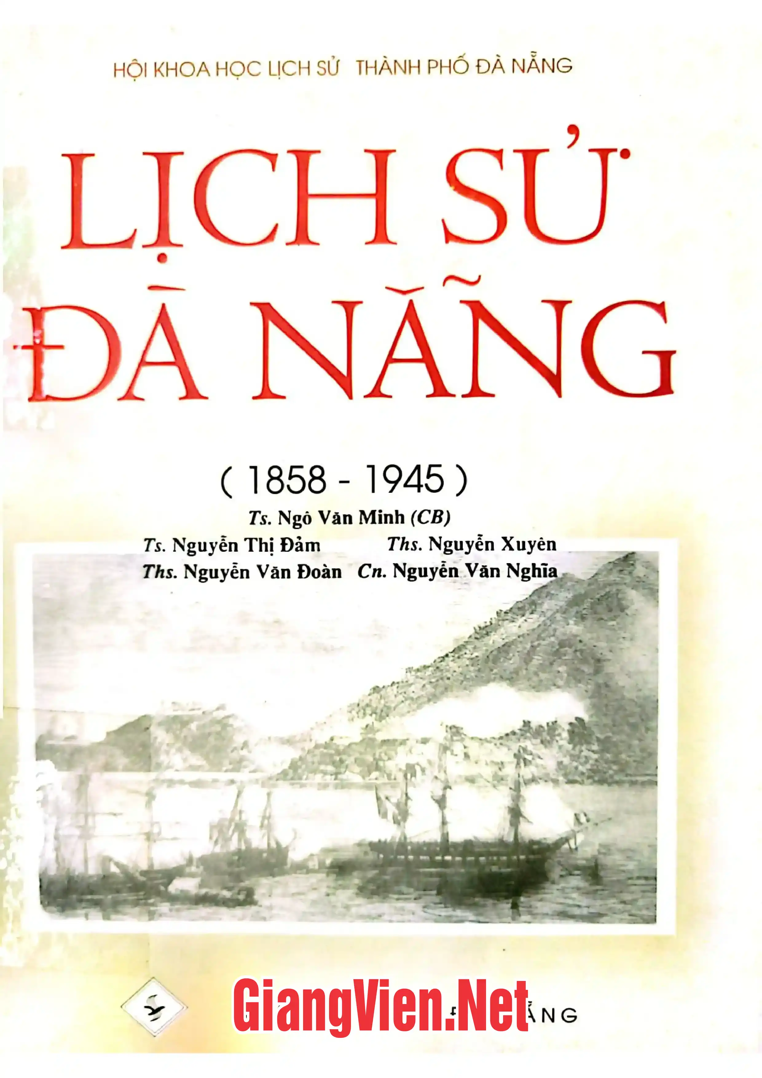 Ảnh bìa của Lịch sử Đà Nẵng 1858-1945