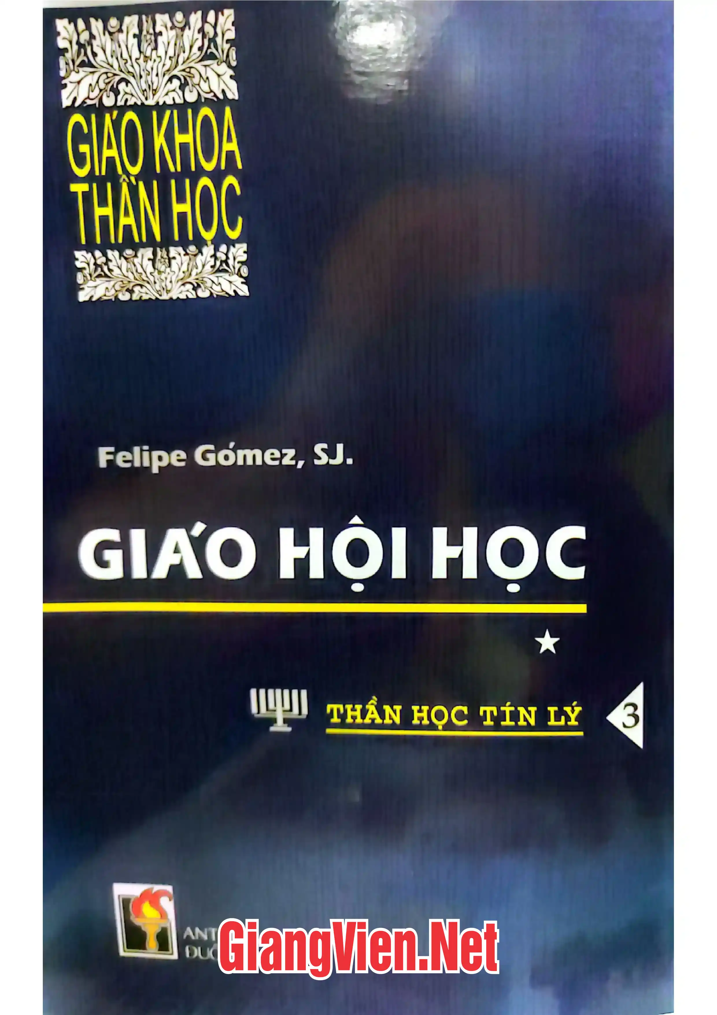 Ảnh bìa của Giáo hội học thần học tín lý 3