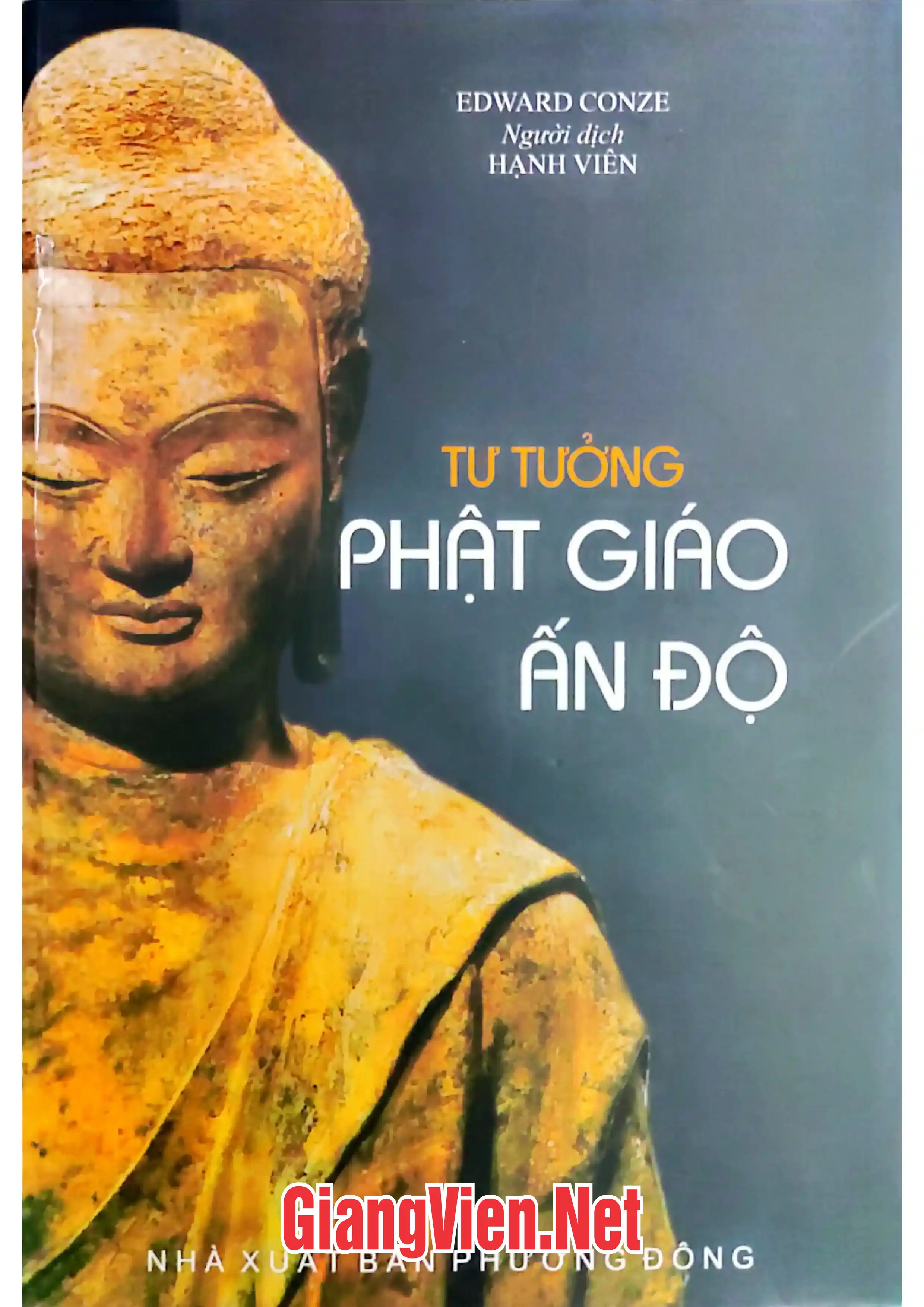 Ảnh bìa của Tư tưởng Phật giáo ấn Độ, Ba giai kỳ triết học Phật giáo