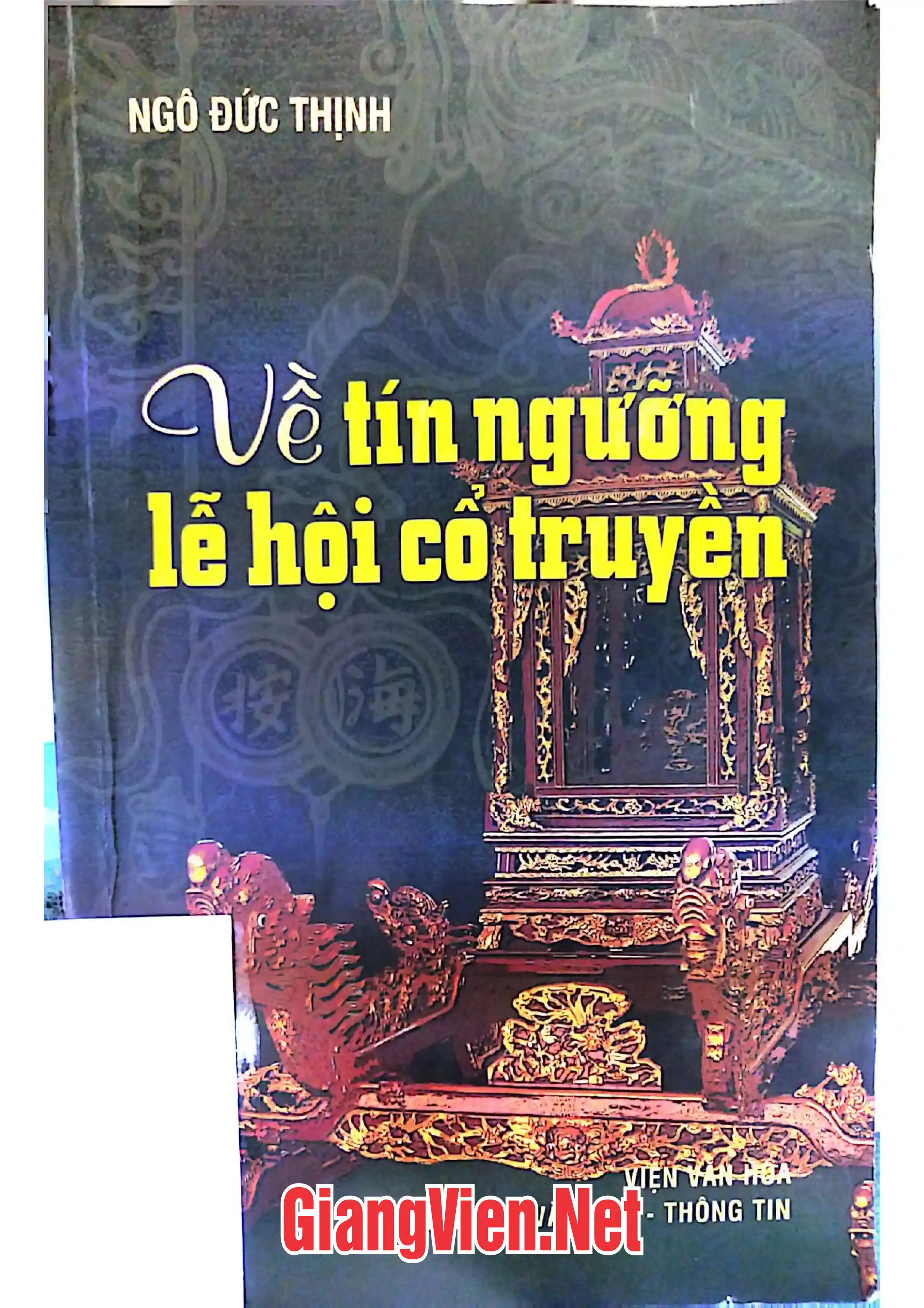 Ảnh bìa của Về tín ngưỡng lễ hội cổ truyền
