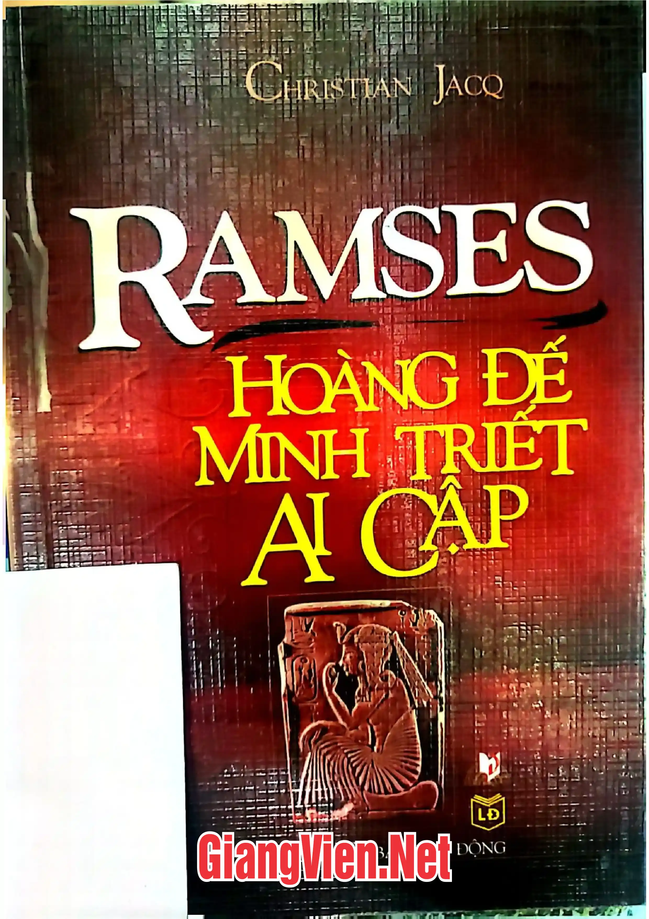 Ảnh bìa của Ramses Hoàng đế minh triết Ai Cập