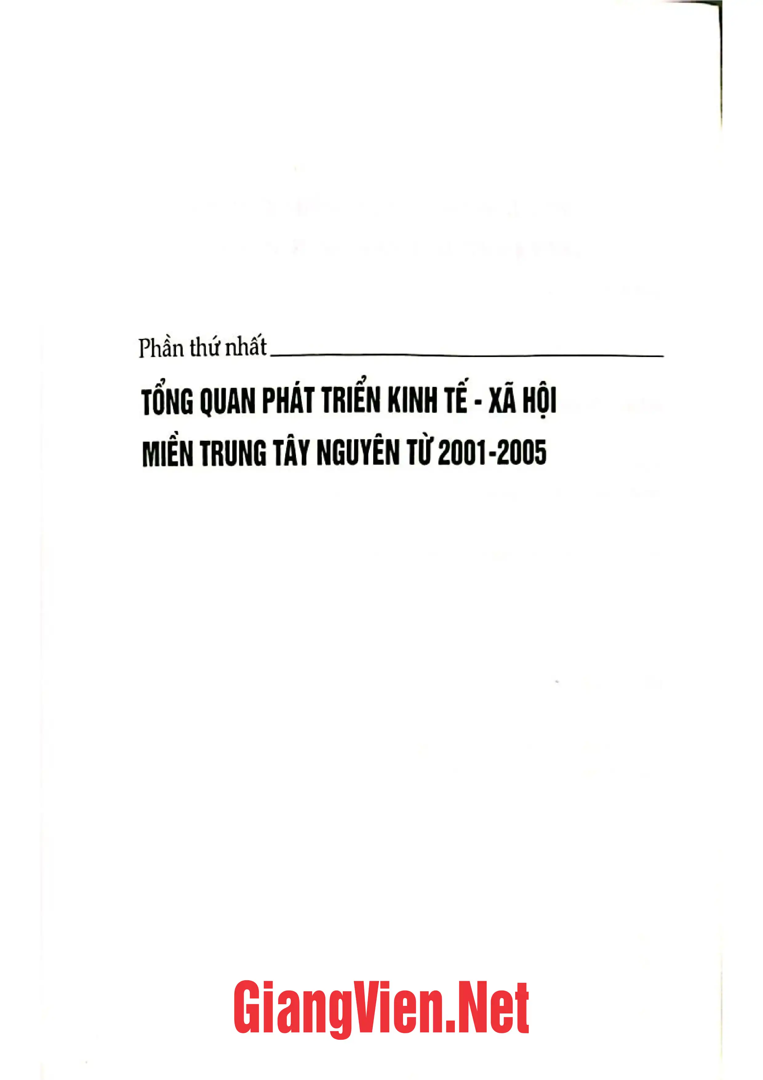 Nội dung mục lục và hình ảnh sách Kinh tế - xã hội các tỉnh miền Trung, Tây Nguyên những năm đầu thế kỷ XXI thực trạng và xu hướng phát triển - Trang 7