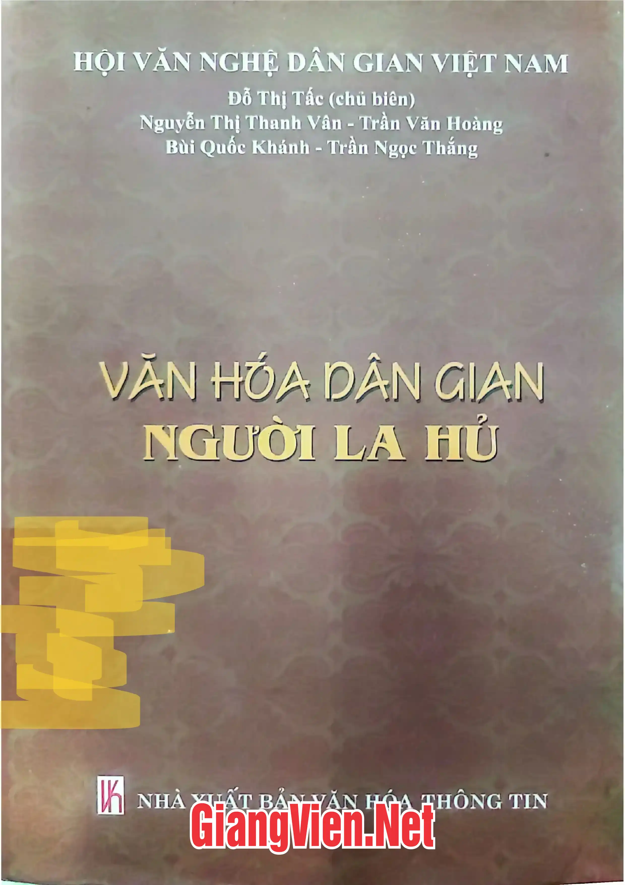 Ảnh bìa của Văn hóa dân gian người La Hủ