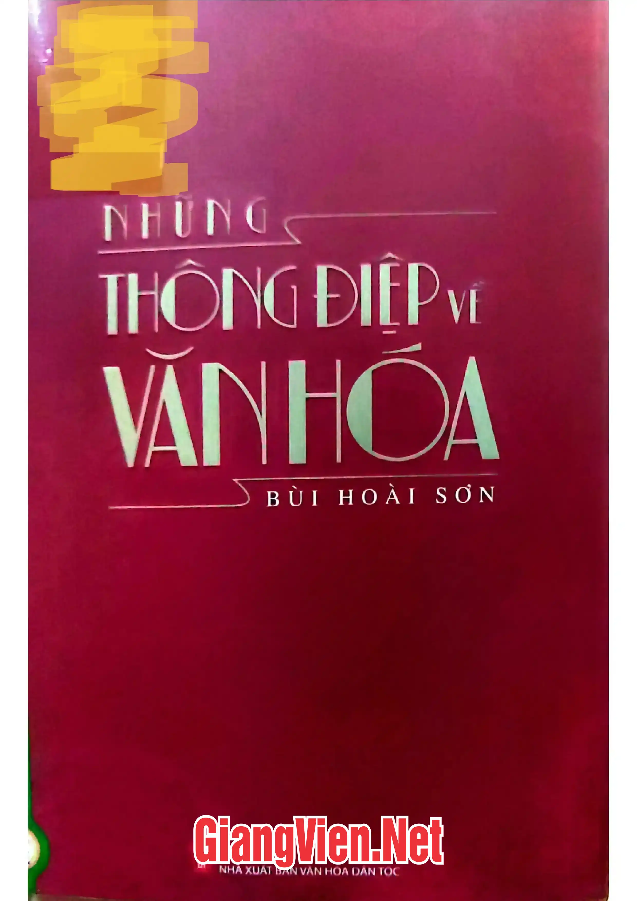 Ảnh bìa của Những thông điệp về văn hóa