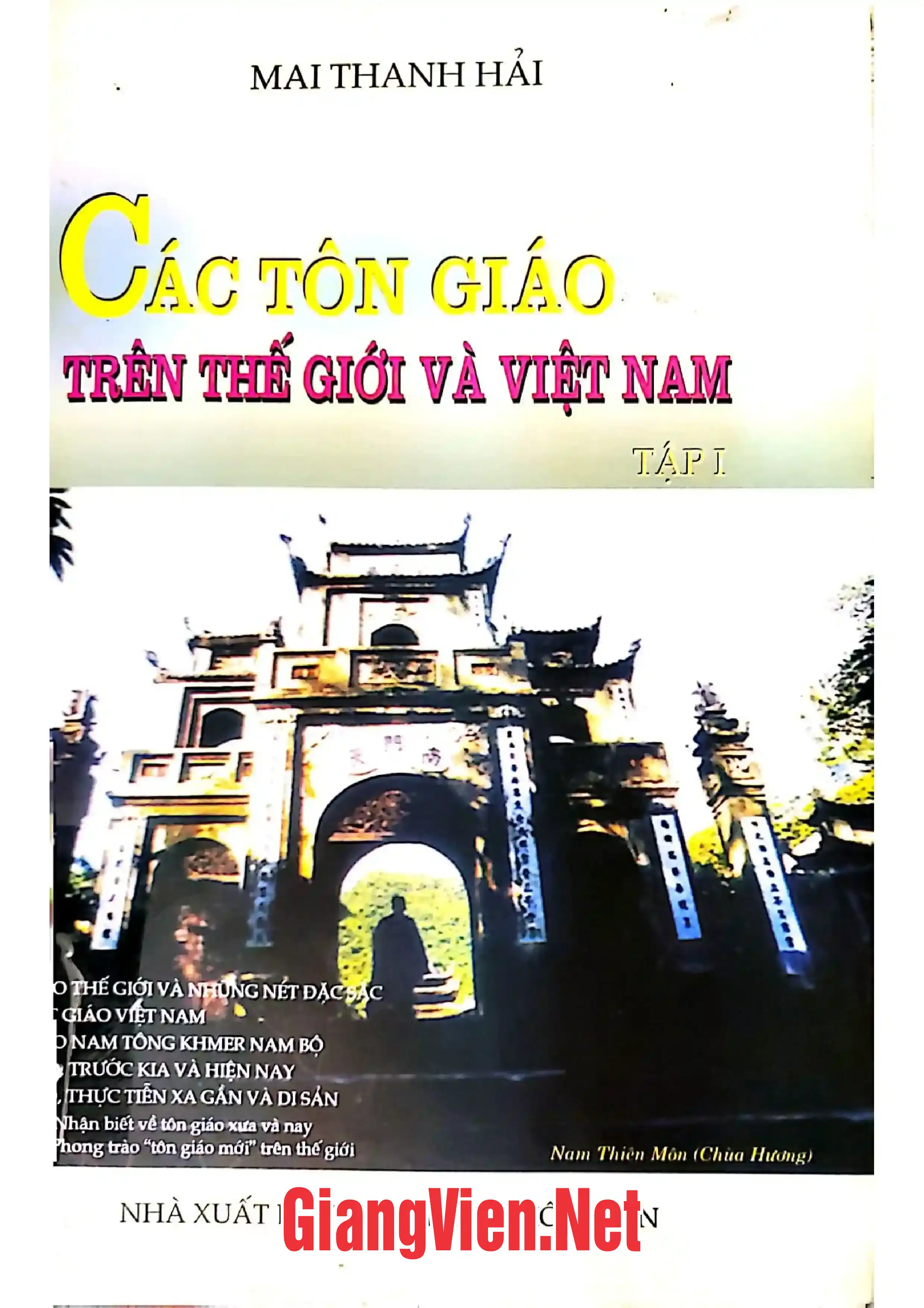 Ảnh bìa của Các tôn giáo trên thế giới và Việt Nam tập I: Phật giáo, Nho giáo, Đạo giáo