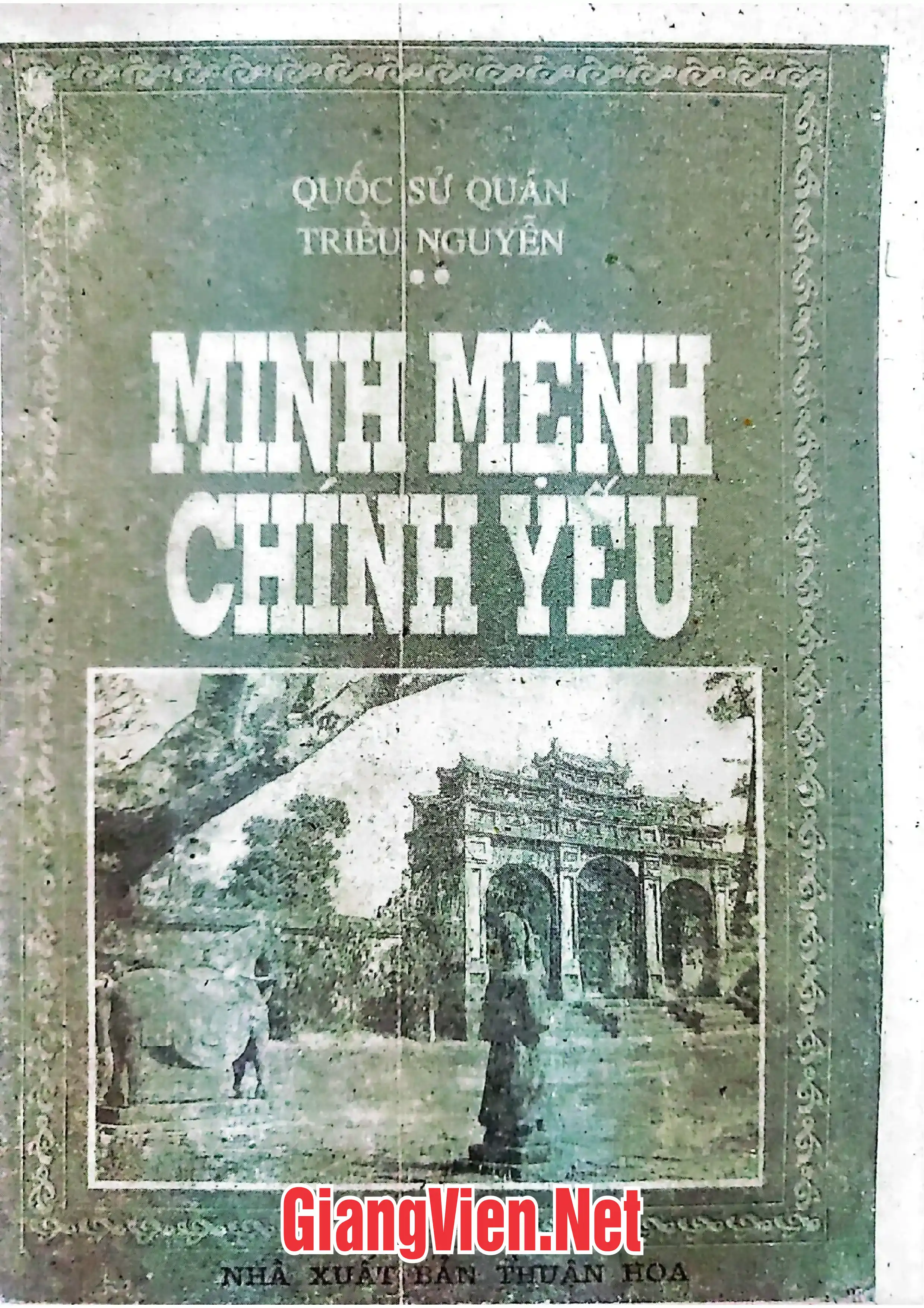 Ảnh bìa của Quốc sử quán triều Nguyễn, Minh Mệnh chính yếu, tập 1
