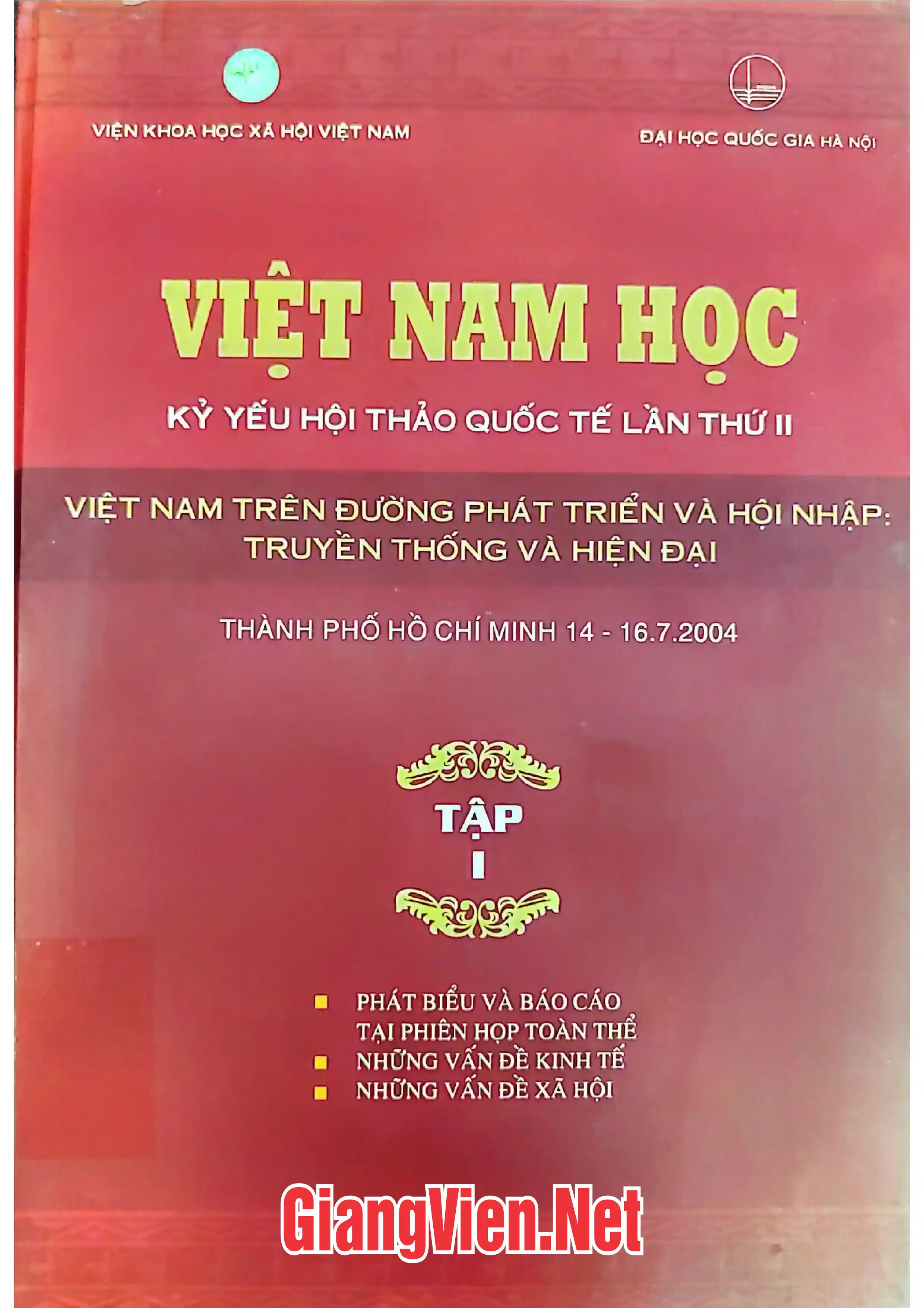 Ảnh bìa của Việt Nam học quốc tế lần thứ hai Việt Nam trên đường phát triển và hội nhập: truyền thống và hiện đại, Tập 1