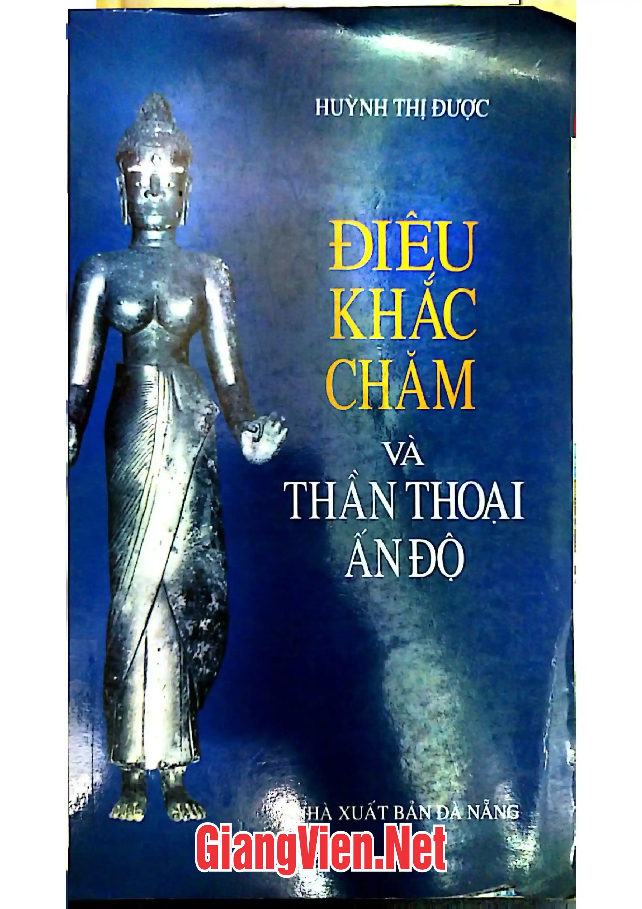 Ảnh bìa của Điều khắc Chàm và thần thoại ấn Độ