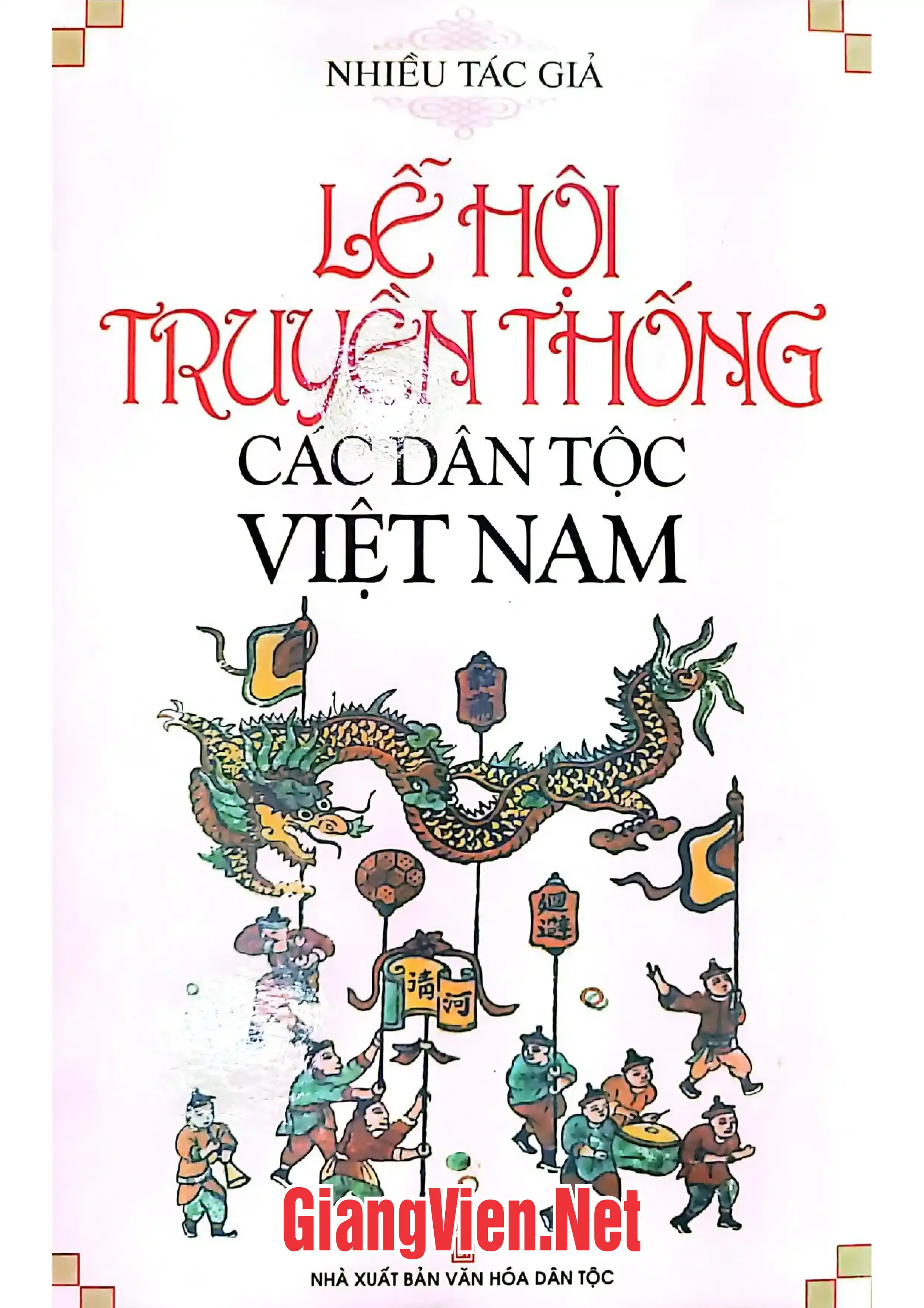 Ảnh bìa của Lễ hội truyền thống các dân tộc Việt Nam