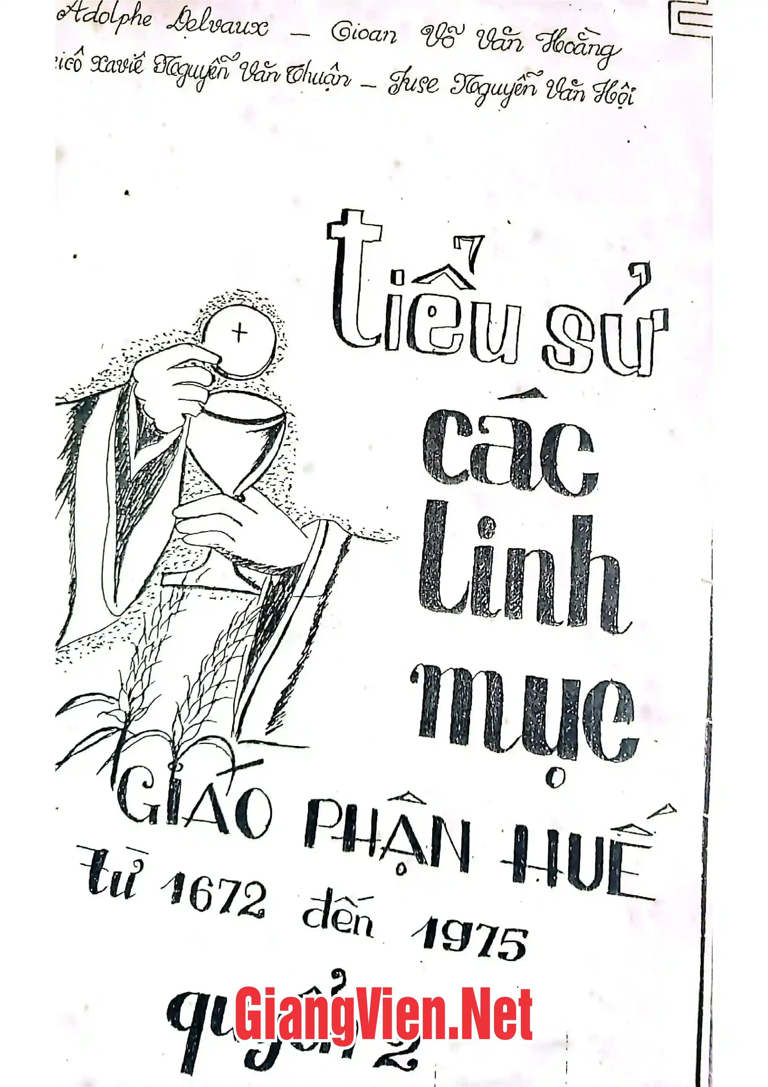 Ảnh bìa của Tiểu sử các linh mục giáo phận Huế từ 1672 đến 1975, tập 2
