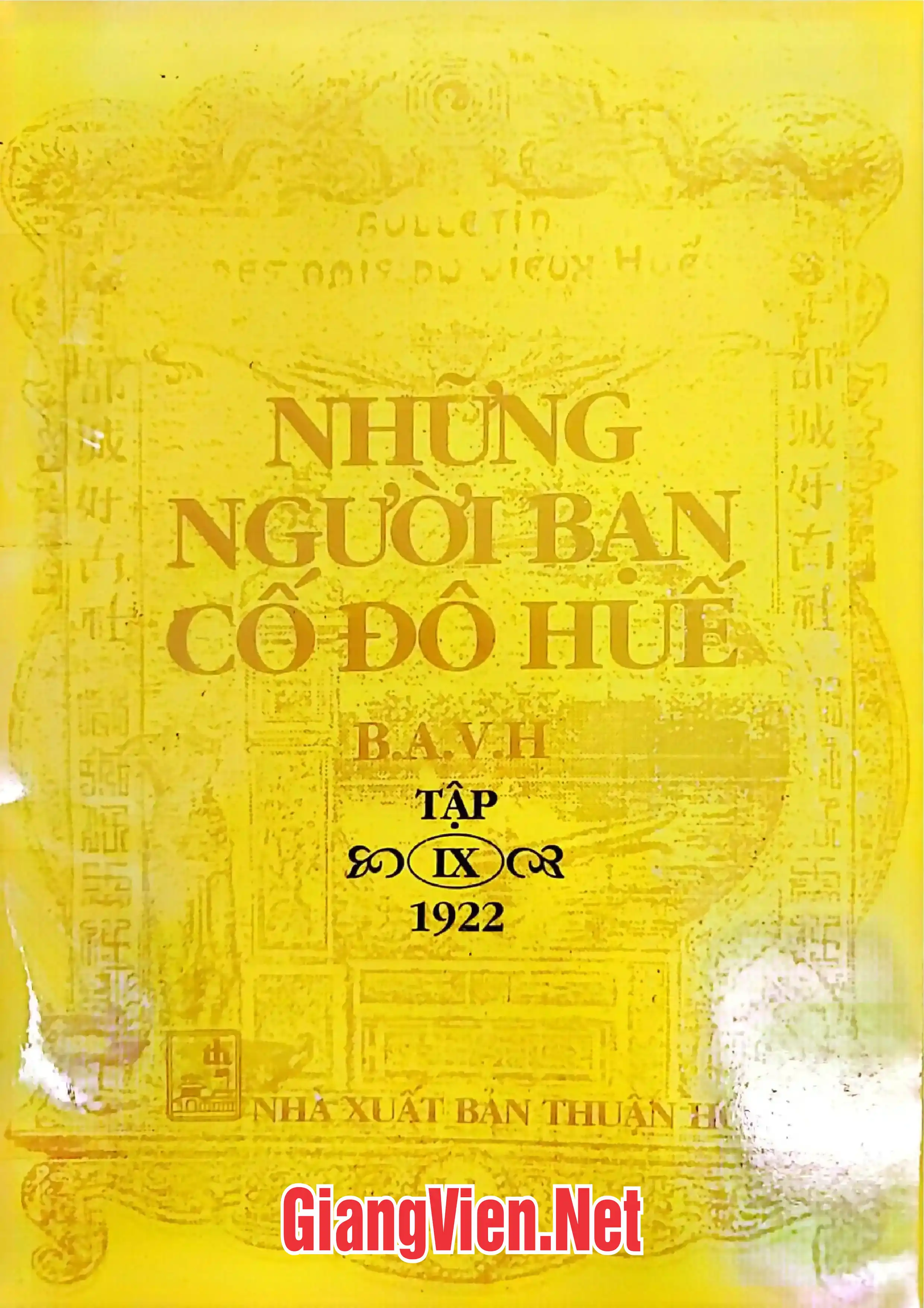 Ảnh bìa của Những người bạn cố đô Huế, Tập 9: 1922